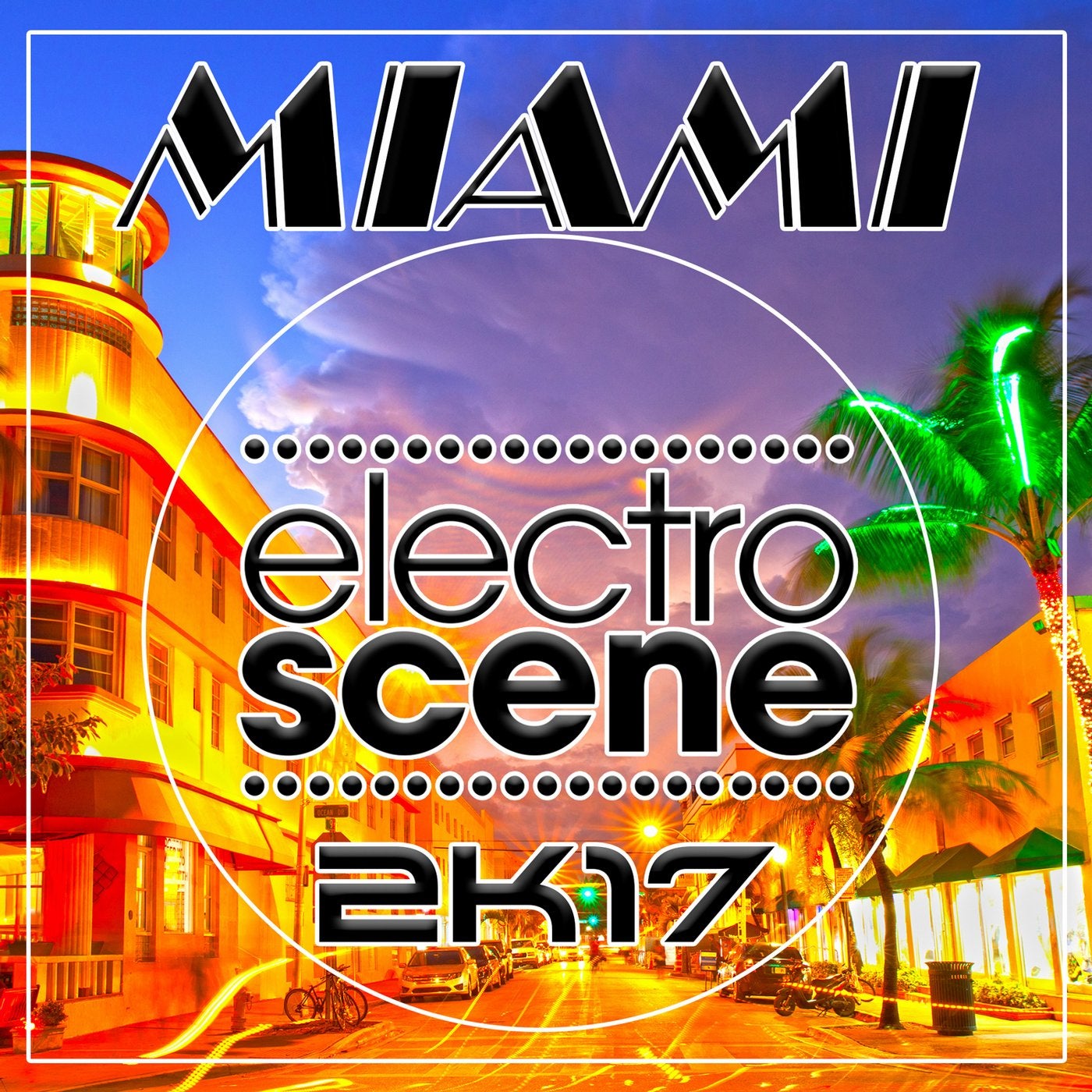Electroscene Miami 2K17
