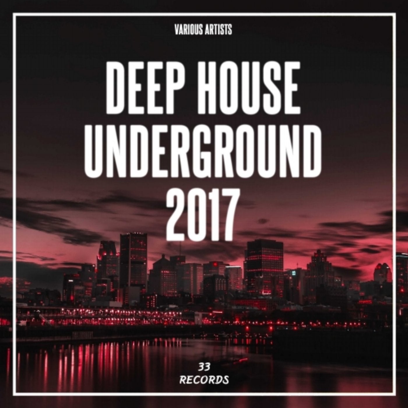Deep House Underground 2017