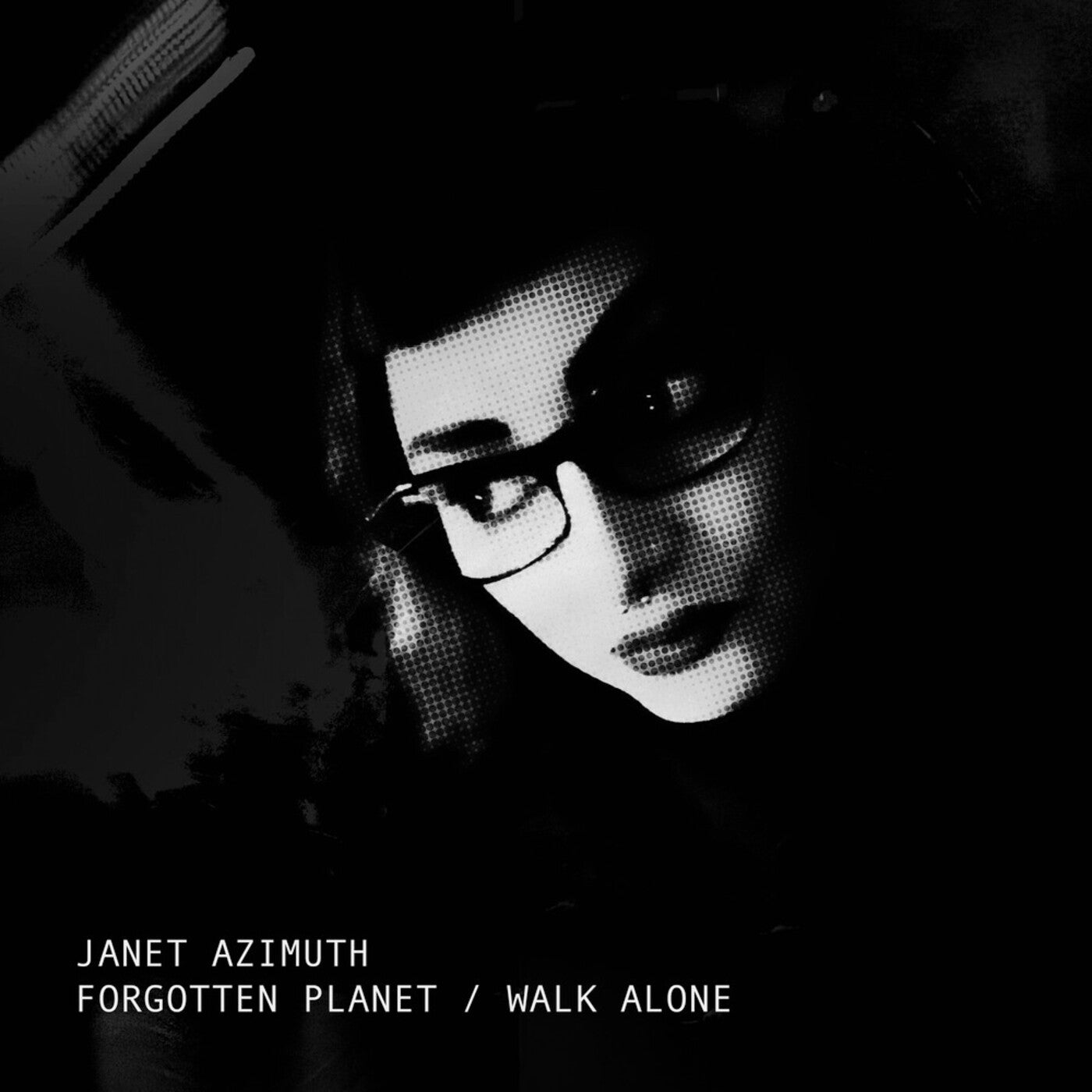 Forgotten Planet / Walk Alone