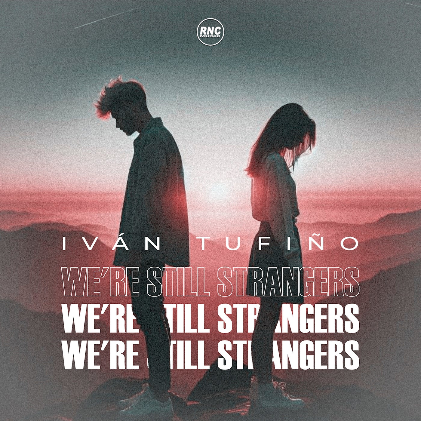 We're Still Strangers