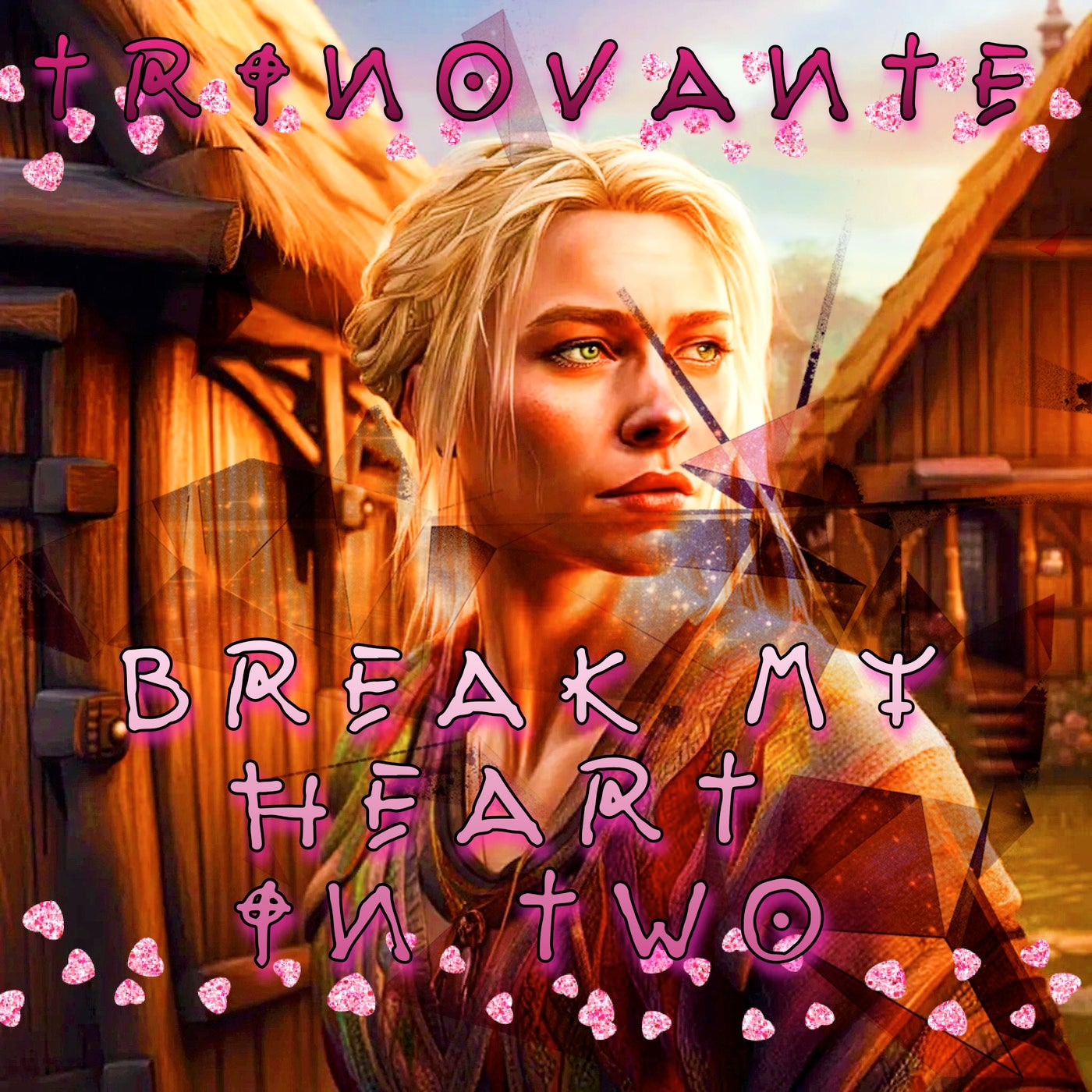 Break My Heart in Two