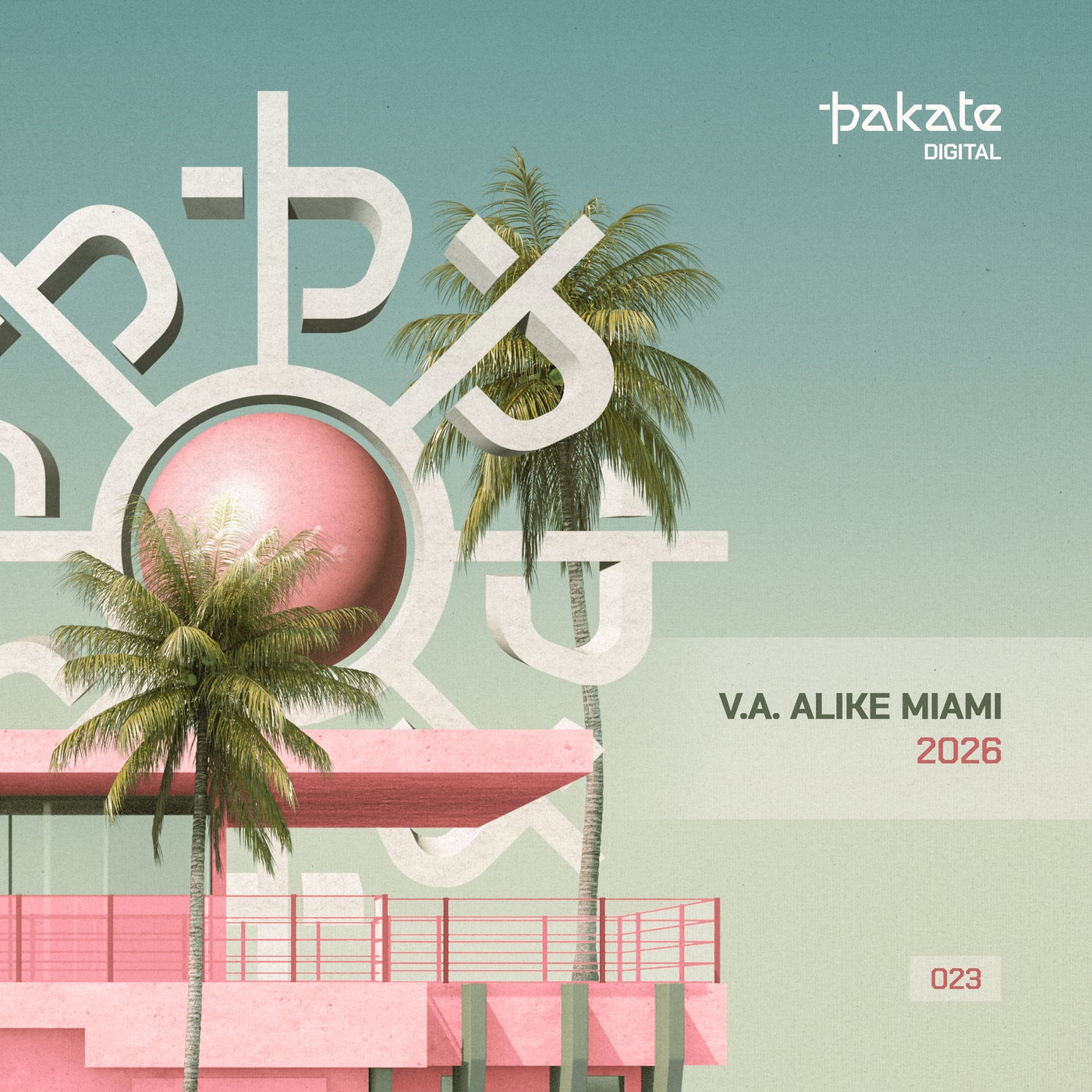 VA – Pakate Alike – Miami 2026 PKD023 VA – Pakate Alike – Miami 2026 PKD023