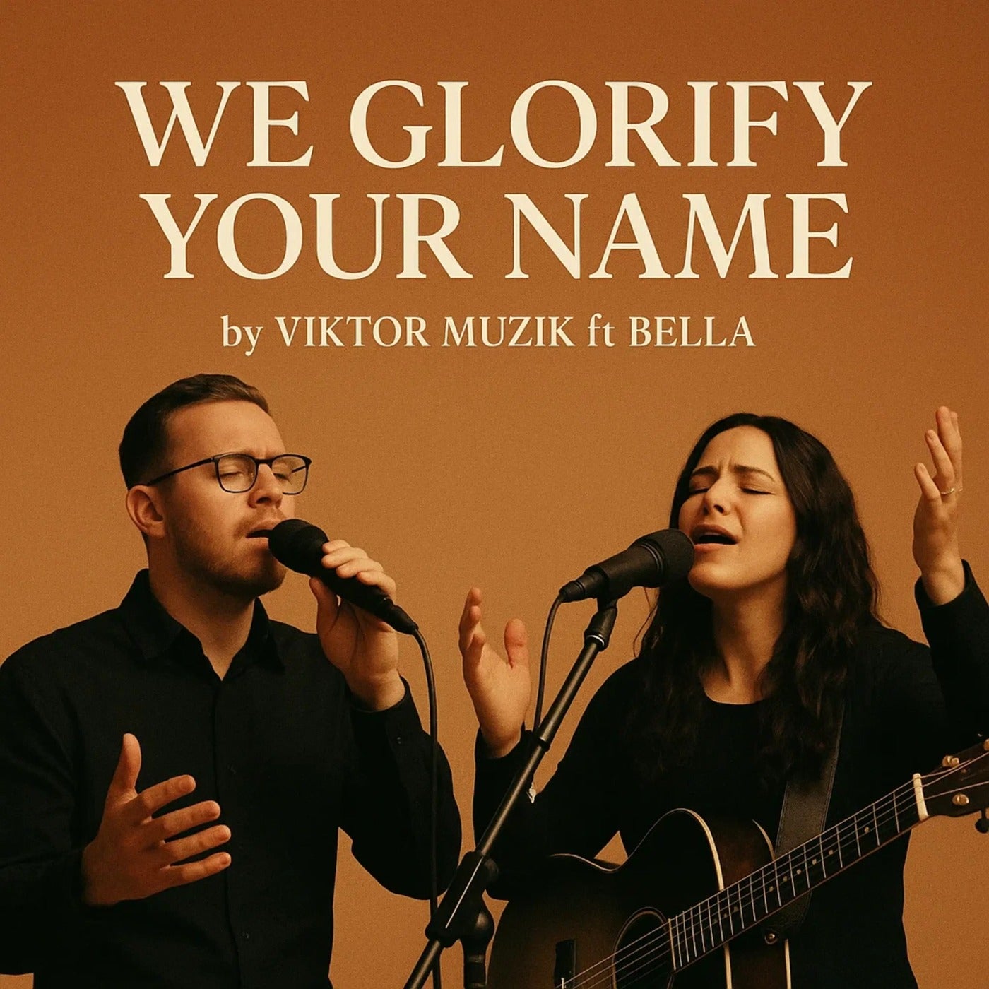We Glorify Your Name