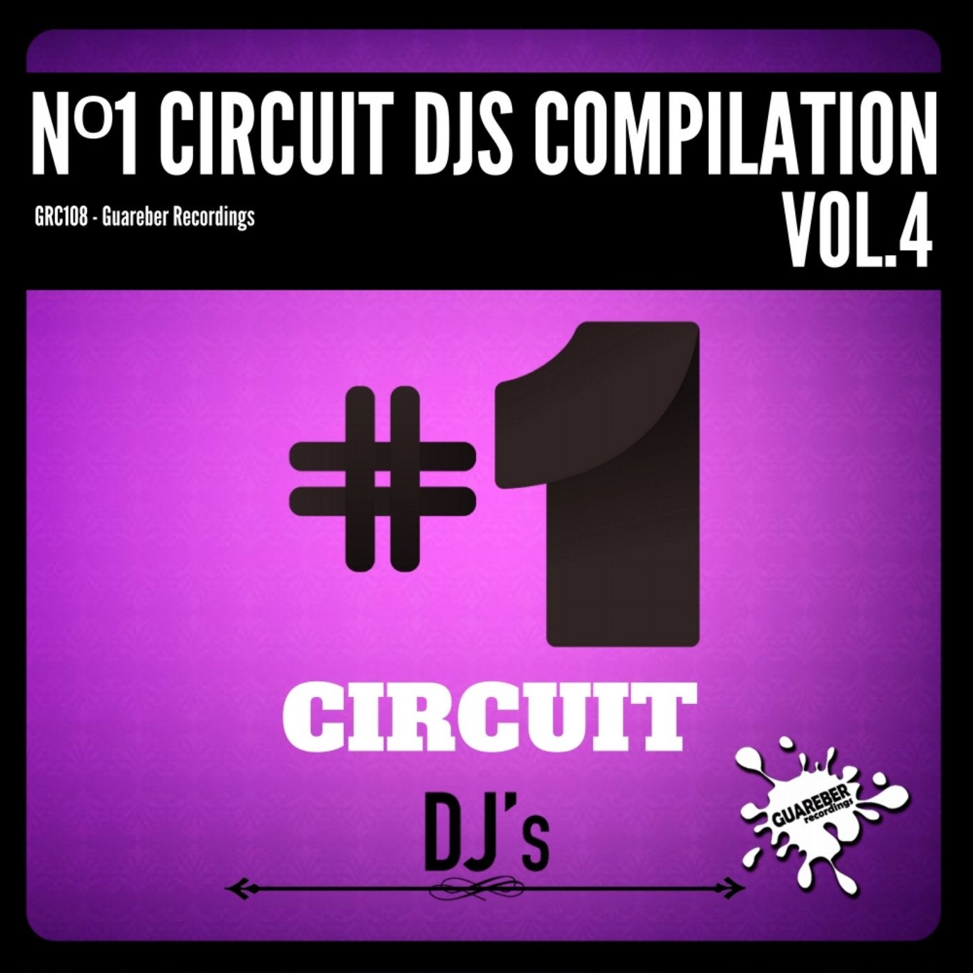 Nº1 Circuit Djs Compilation, Vol. 4