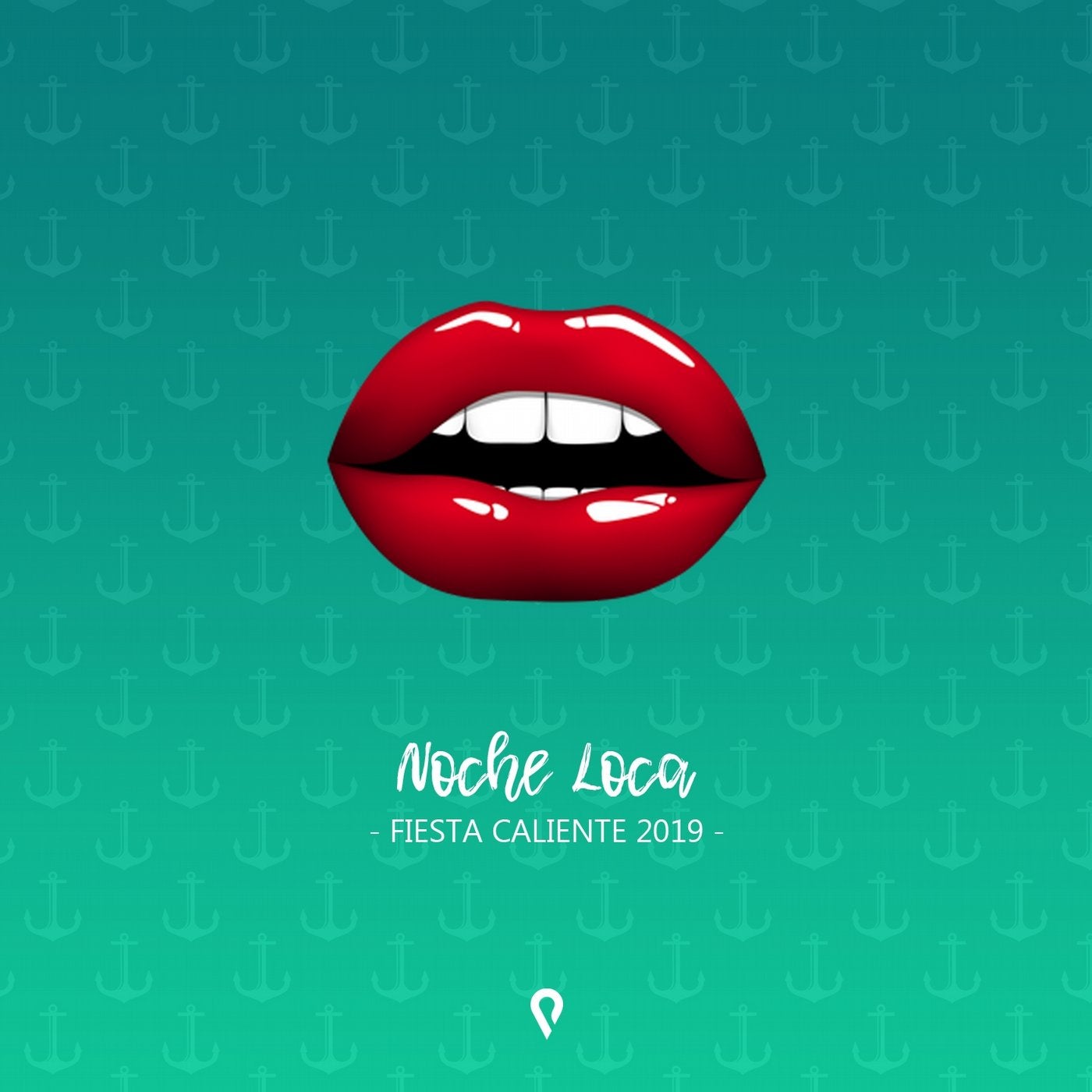 NOCHE LOCA (Fiesta Caliente)