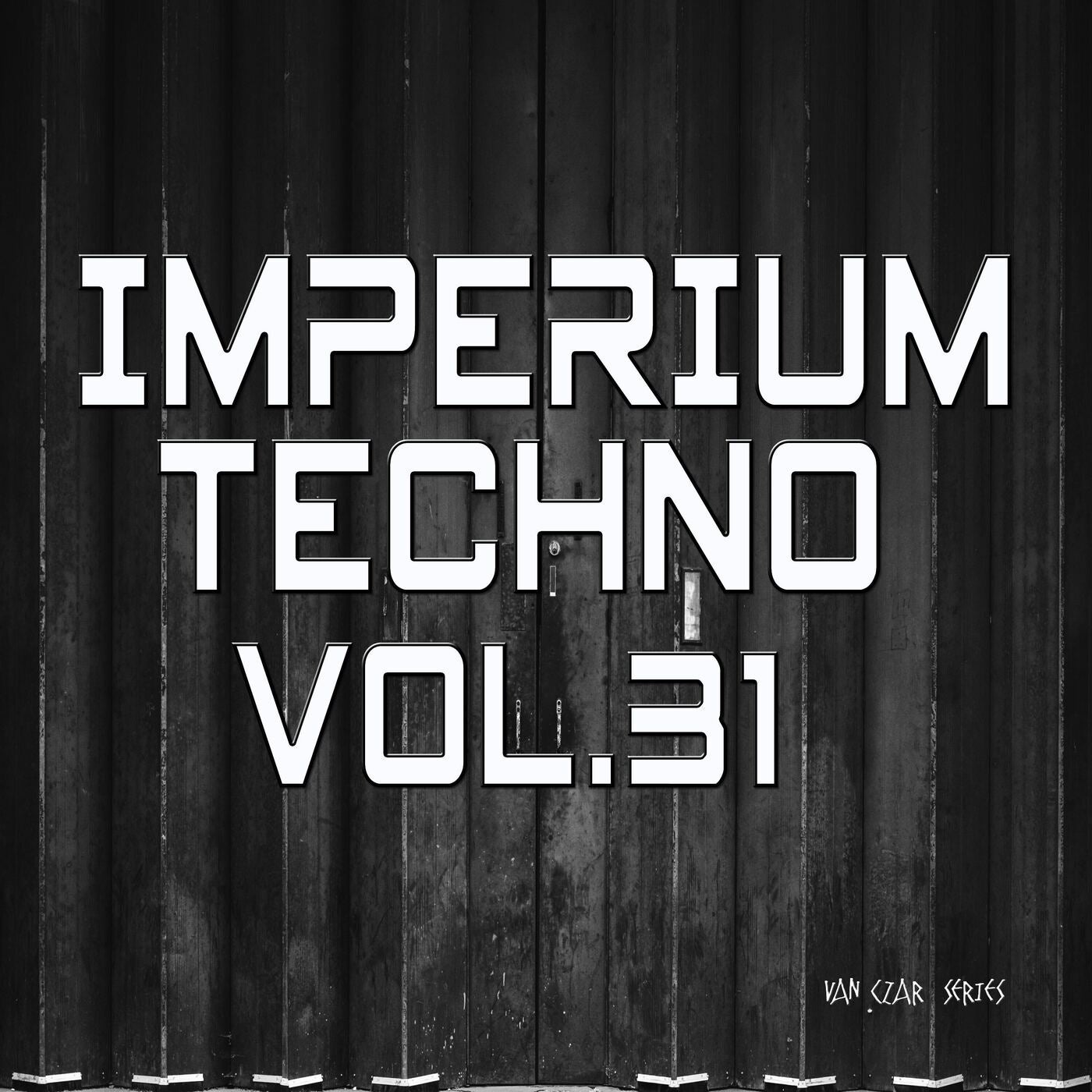 Imperium Techno, Vol. 31