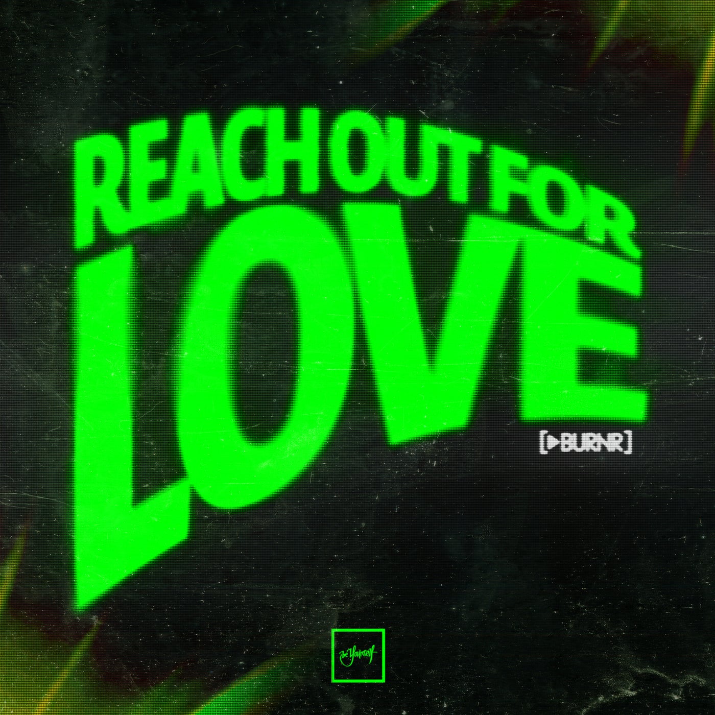 Cover art for Reach Out For Love