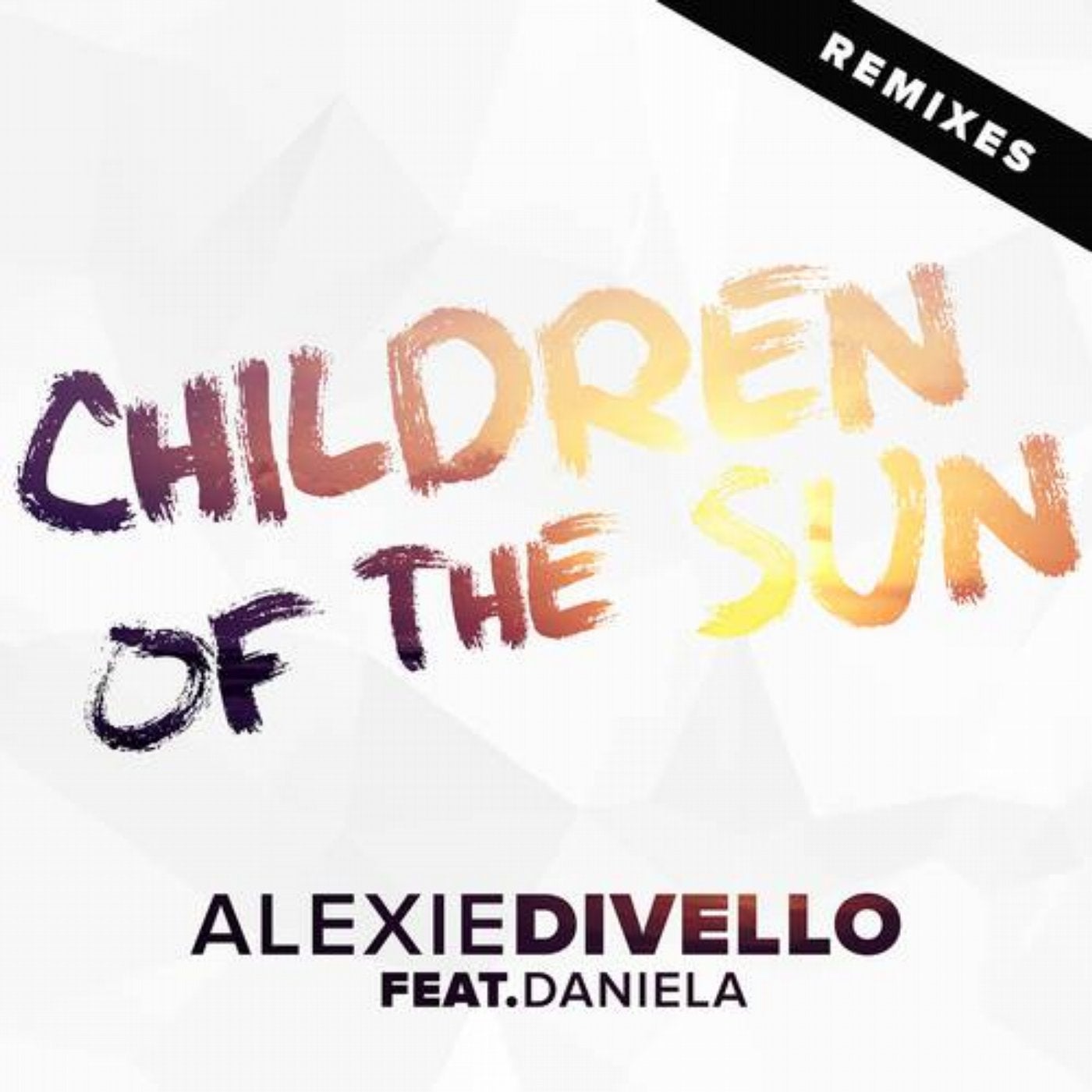 Catchy tunes перевод. Children of the Sun. Catchy Tunes. Alexie Divello feat. Milena ~ Lambada.