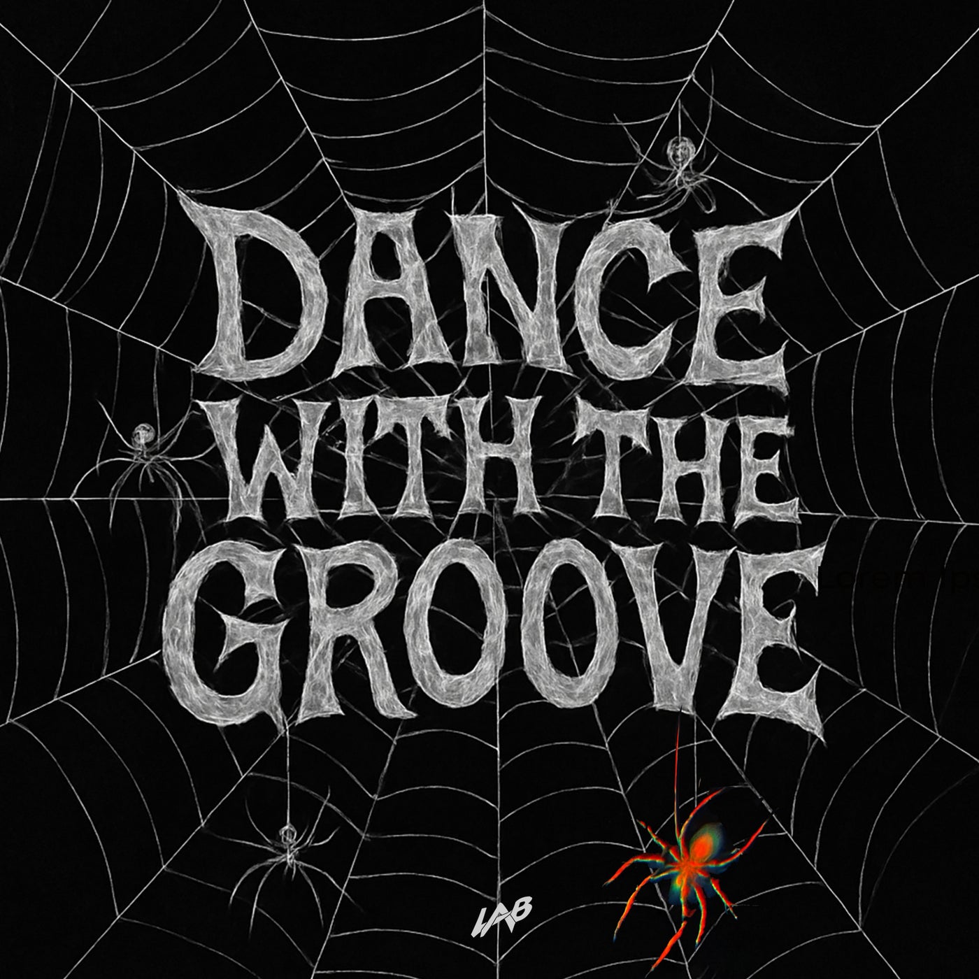 Dance with the Groove (Extended)