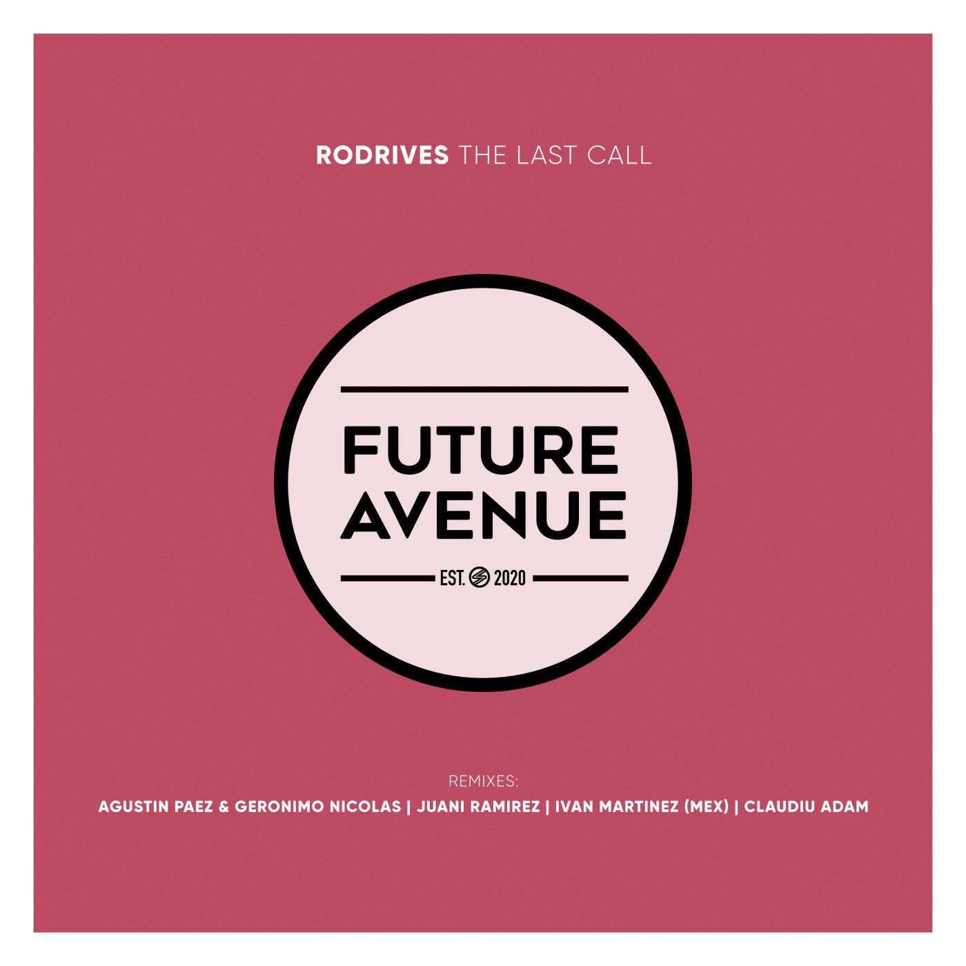 The Last Call (Remixes)