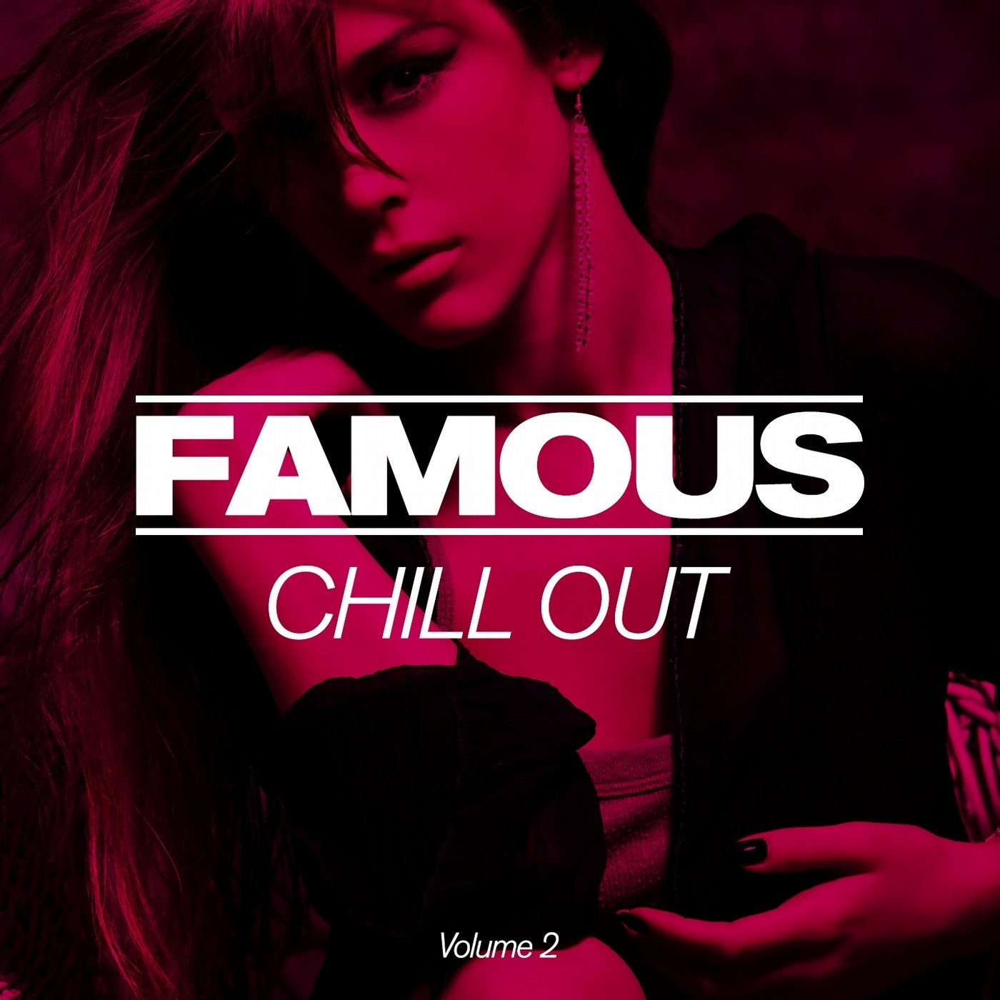 FAMOUS Chillout, Vol. 2