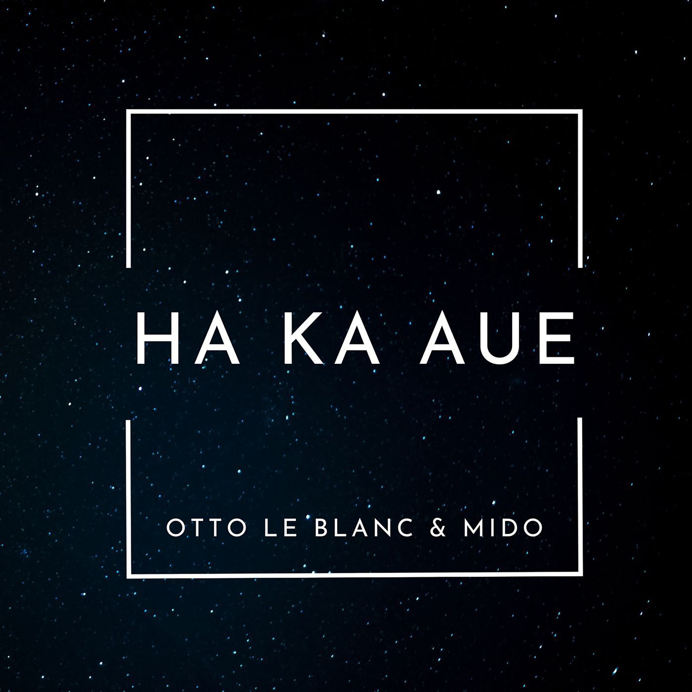 HA KA AUE