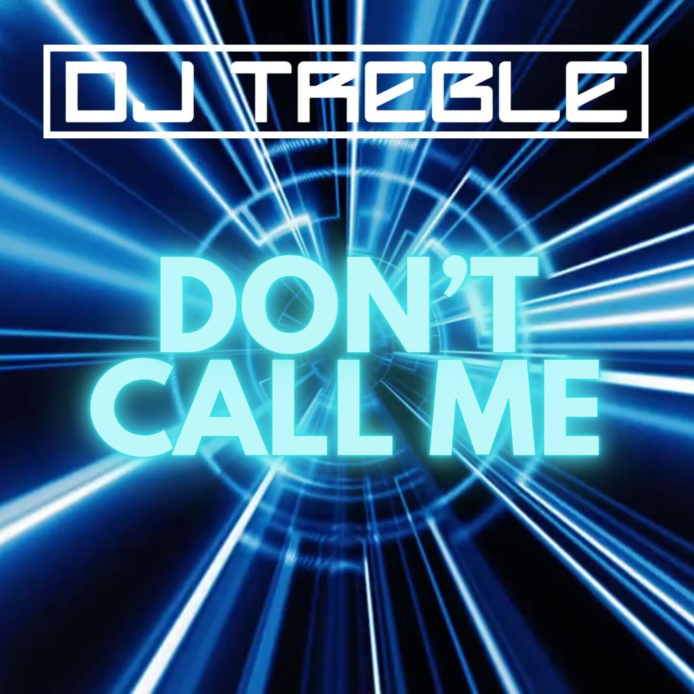 Don't Call Me