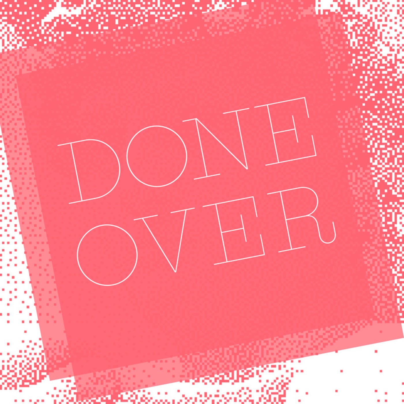 Done Over