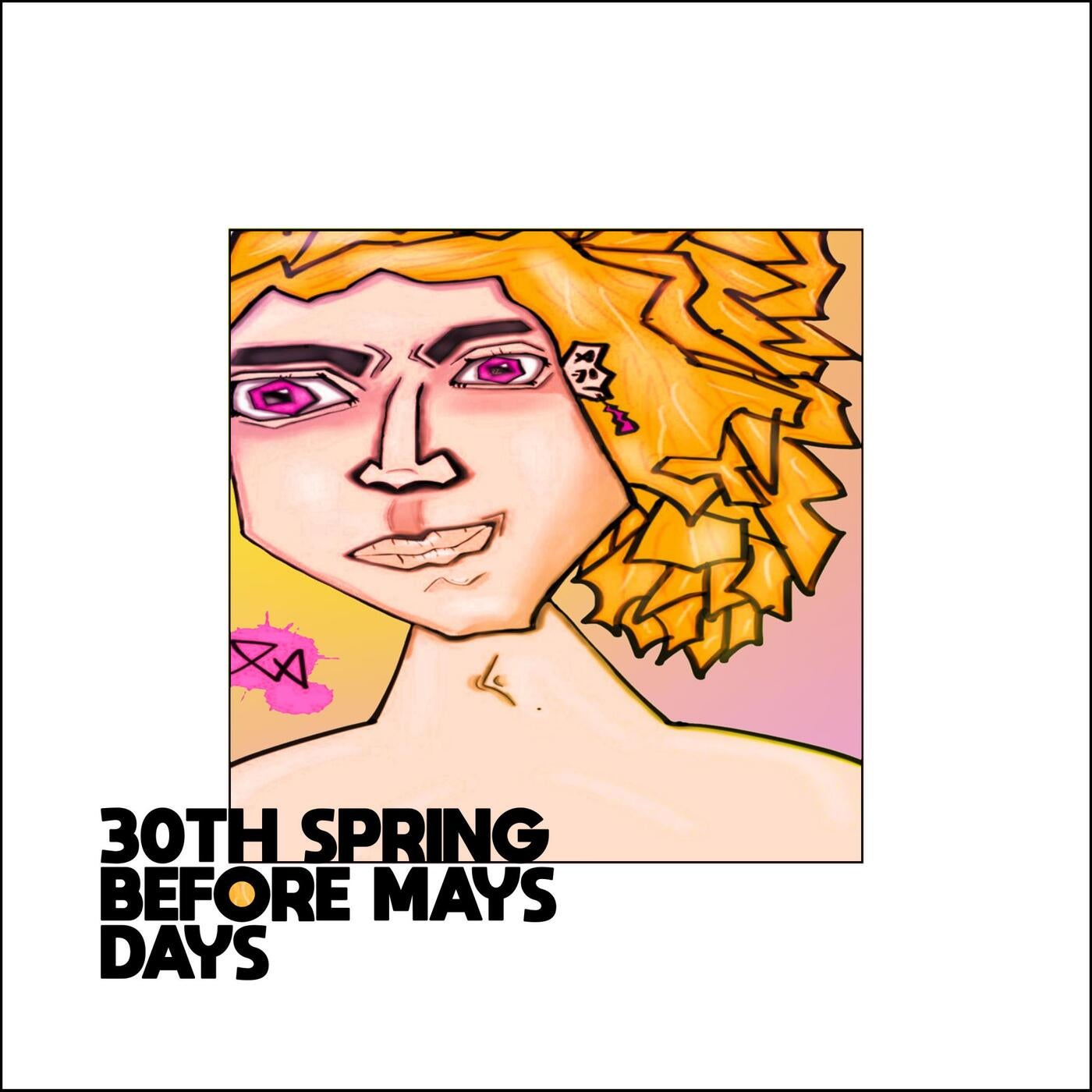 30TH Spring Before Mays Days