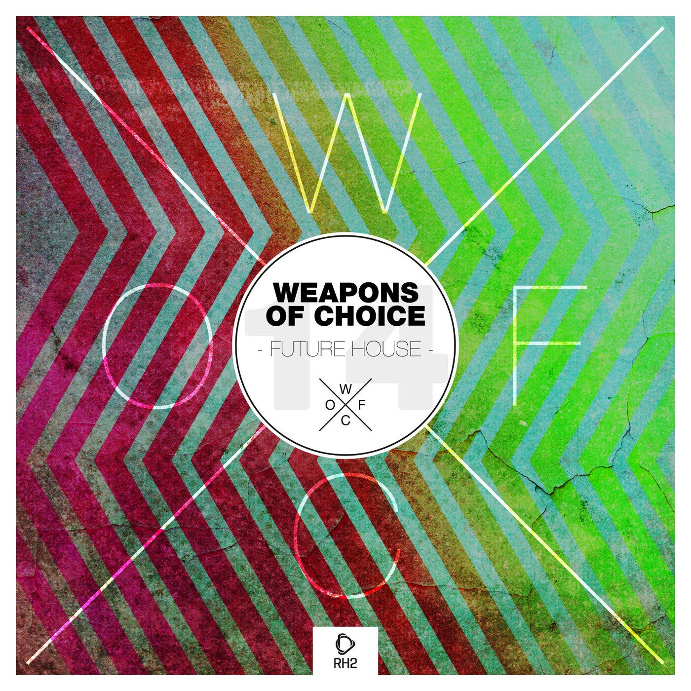 Weapons Of Choice - Future House, Vol. 14