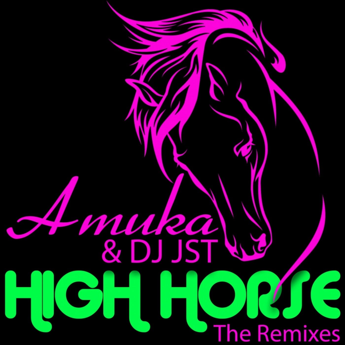 High Horse (The Remixes)