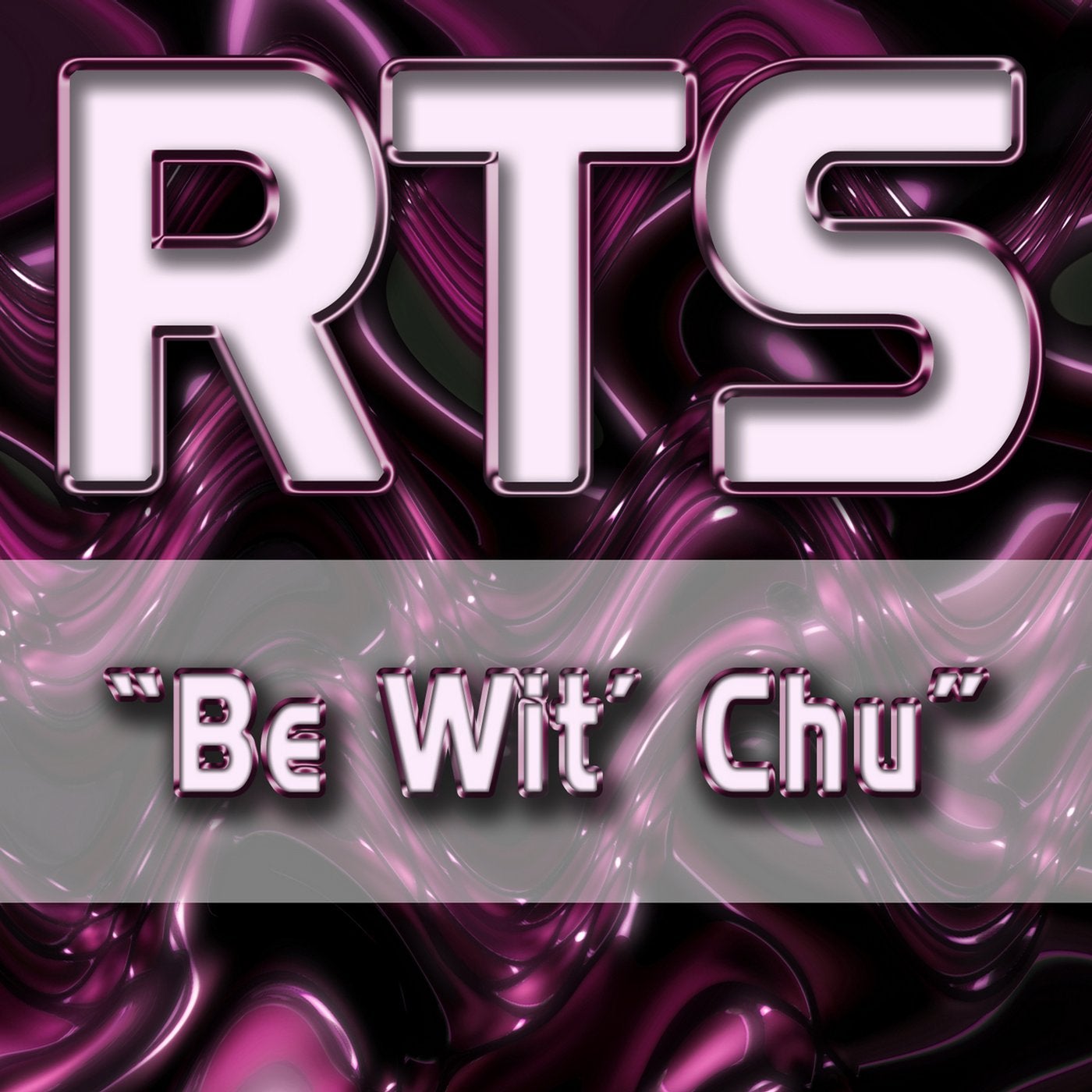 Be Wit' Chu (Remixes)