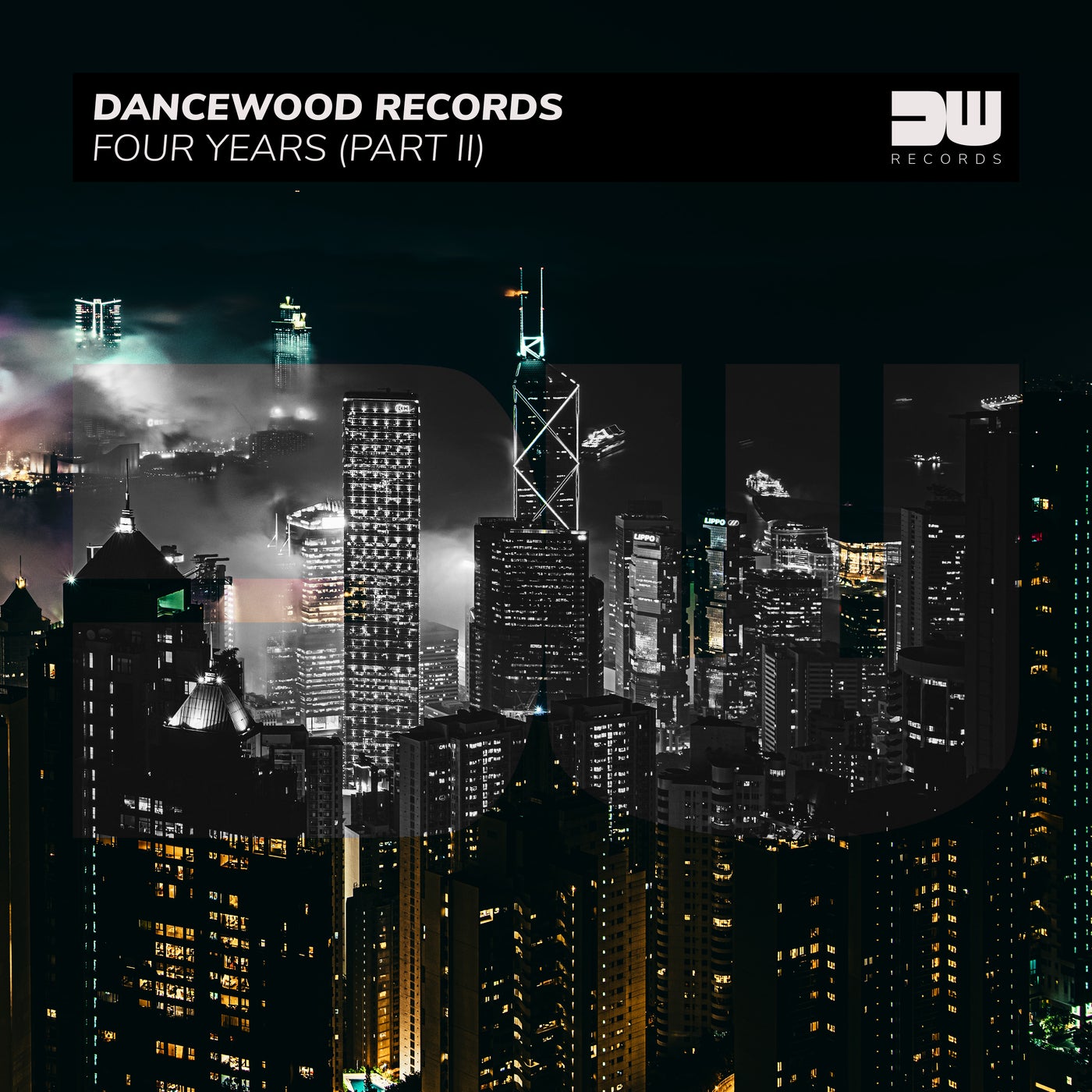 Dancewood Records - Four Years (Part II)