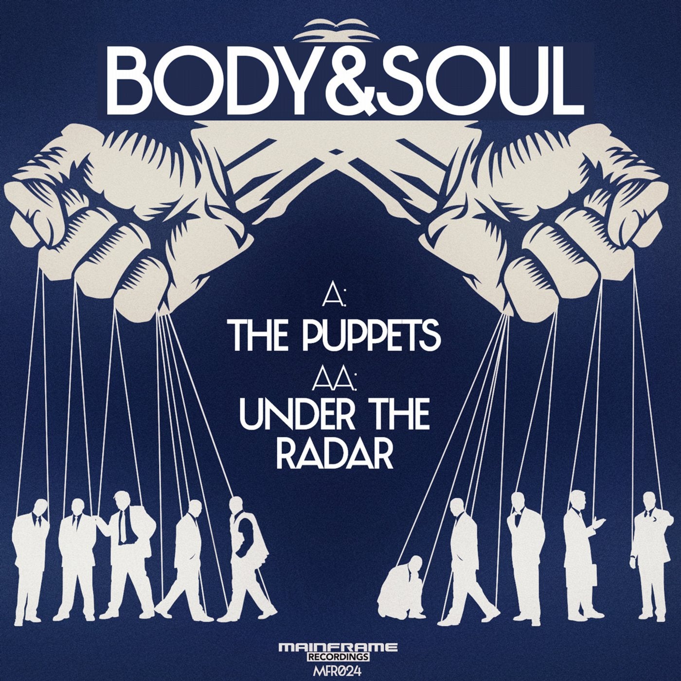 Body soul. Body and Soul. Under Puppets. Under Souls.