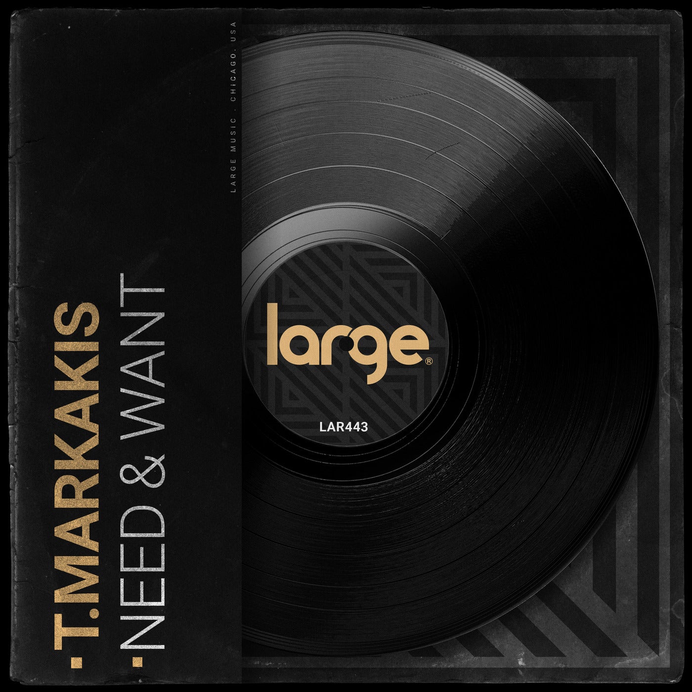 T.Markakis – Need & Want [Large Music]