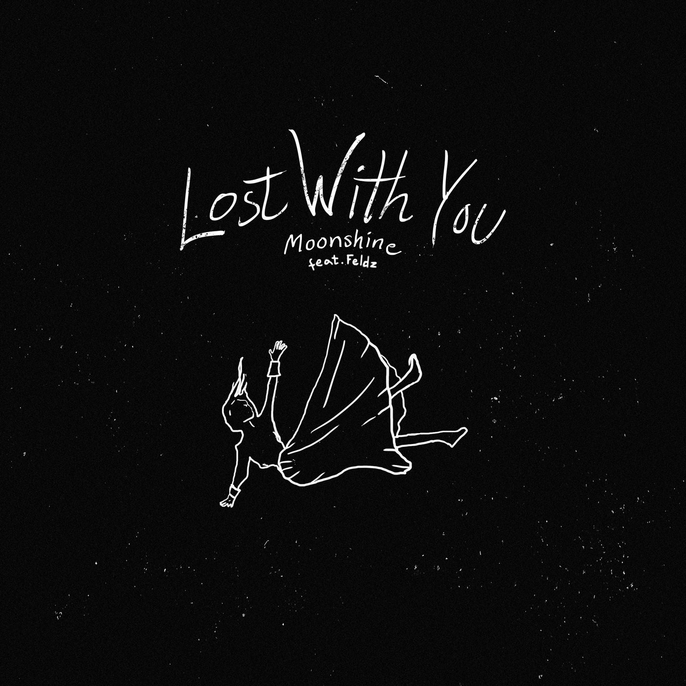 Lost with You (Feat. Feldz)