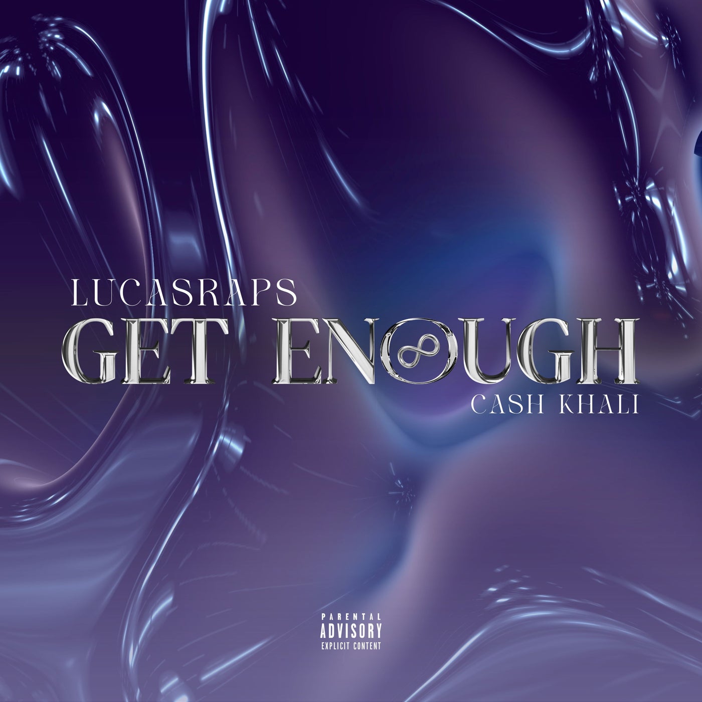 Get Enough (feat. Ca$h Khali)