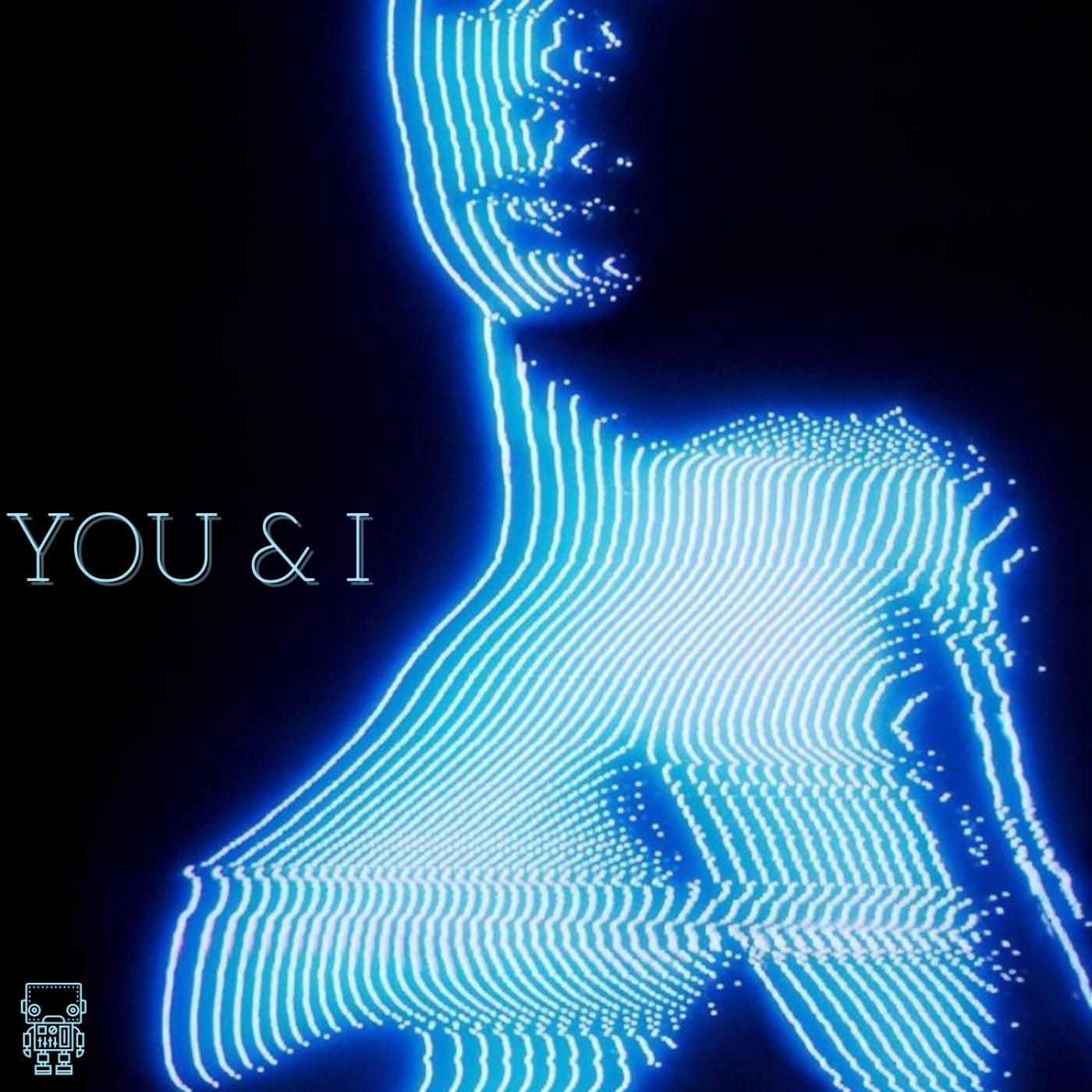 YOU & I