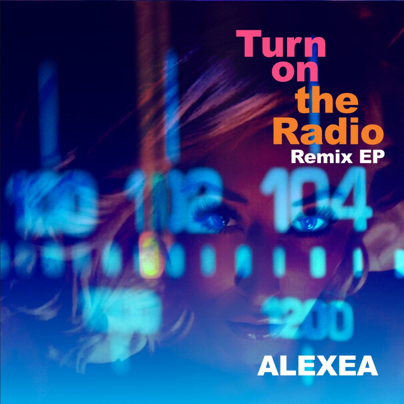 Turn On The Radio Remix EP
