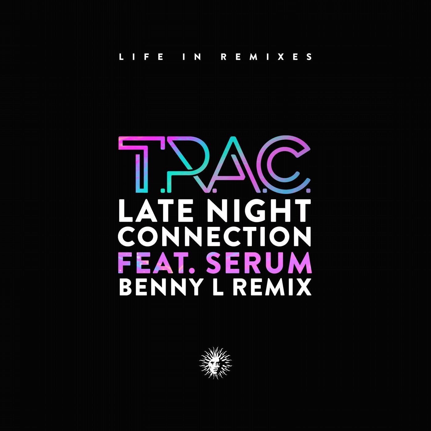 Late Night Connection (feat. Serum) [Benny L Remix]