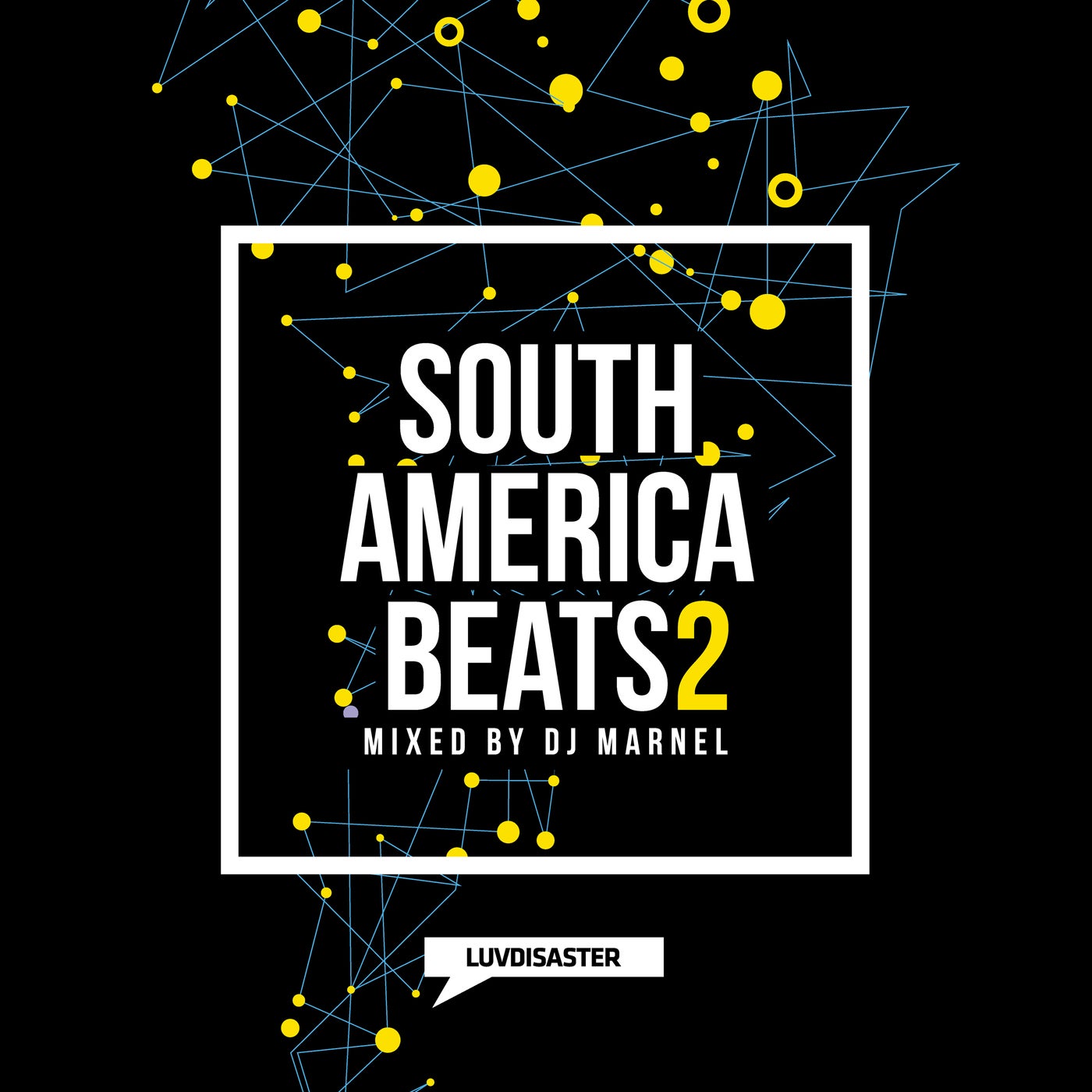 South America Beats Vol. 2 - Mixed by DJ Marnel