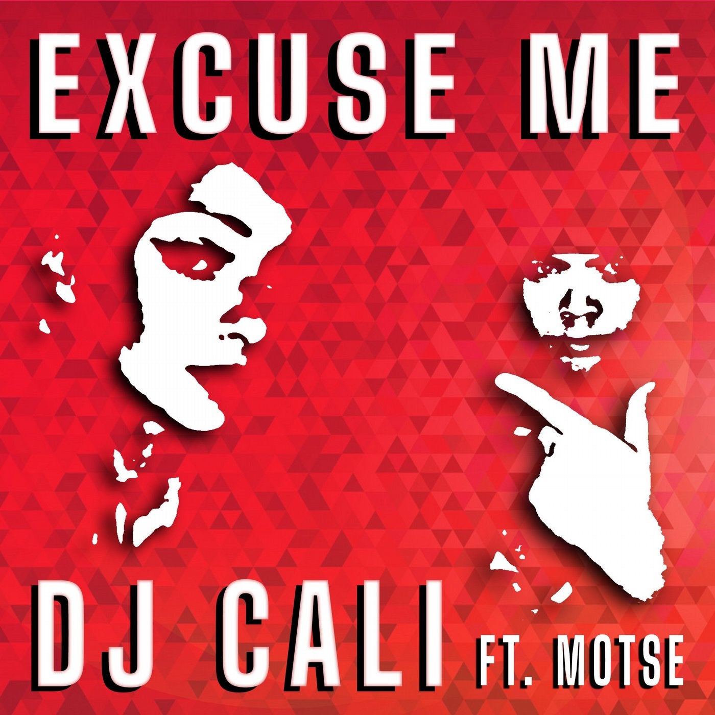 Excuse Me (feat. Motse)