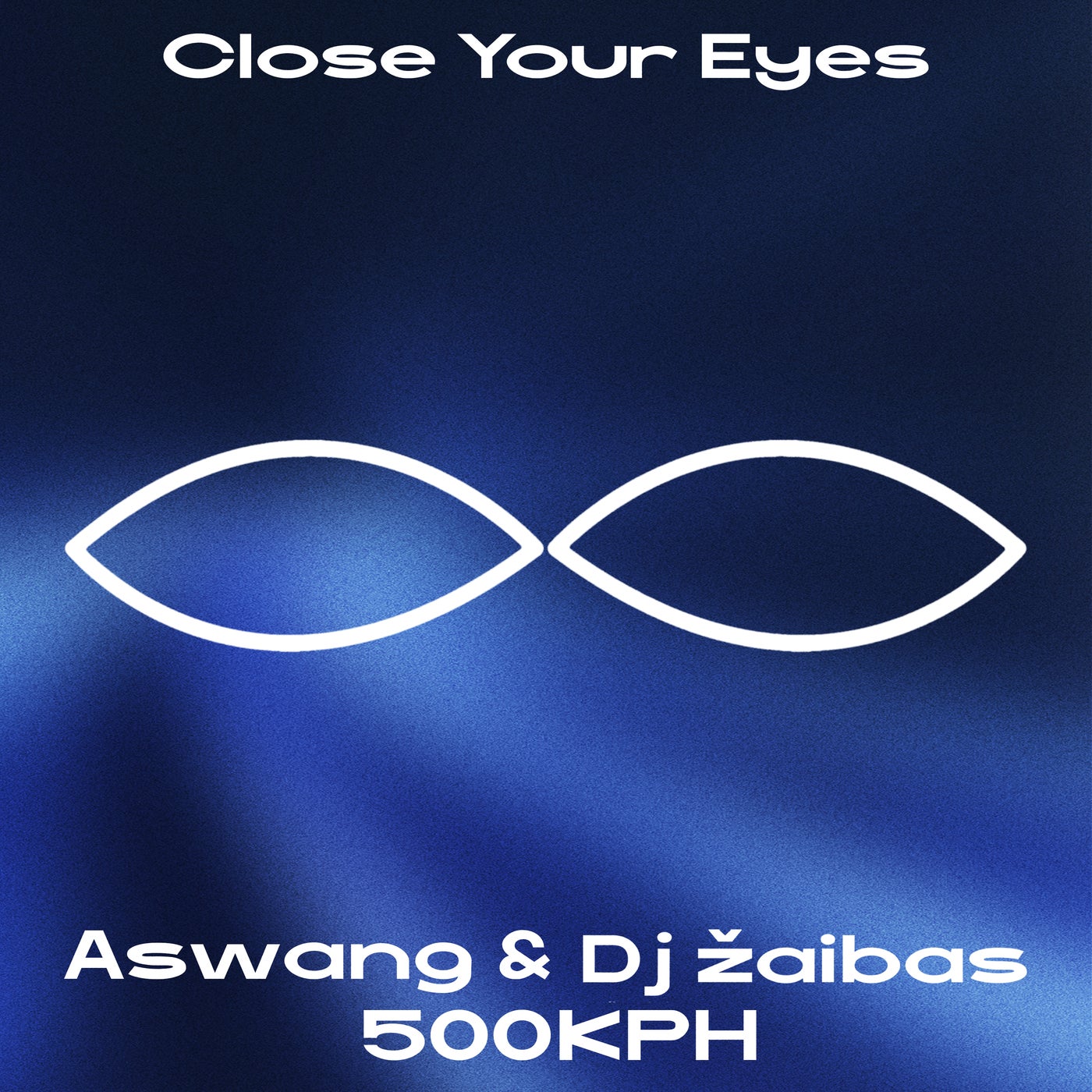 Close Your Eyes Music & Downloads on Beatport