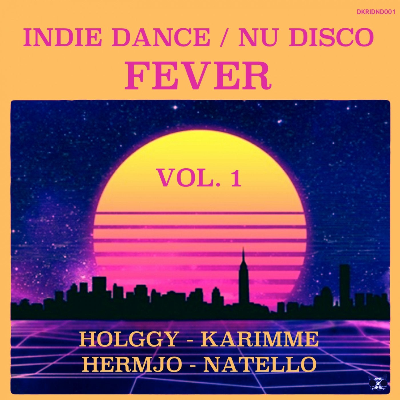 Indie Dance / Nu Disco Fever Vol. 1