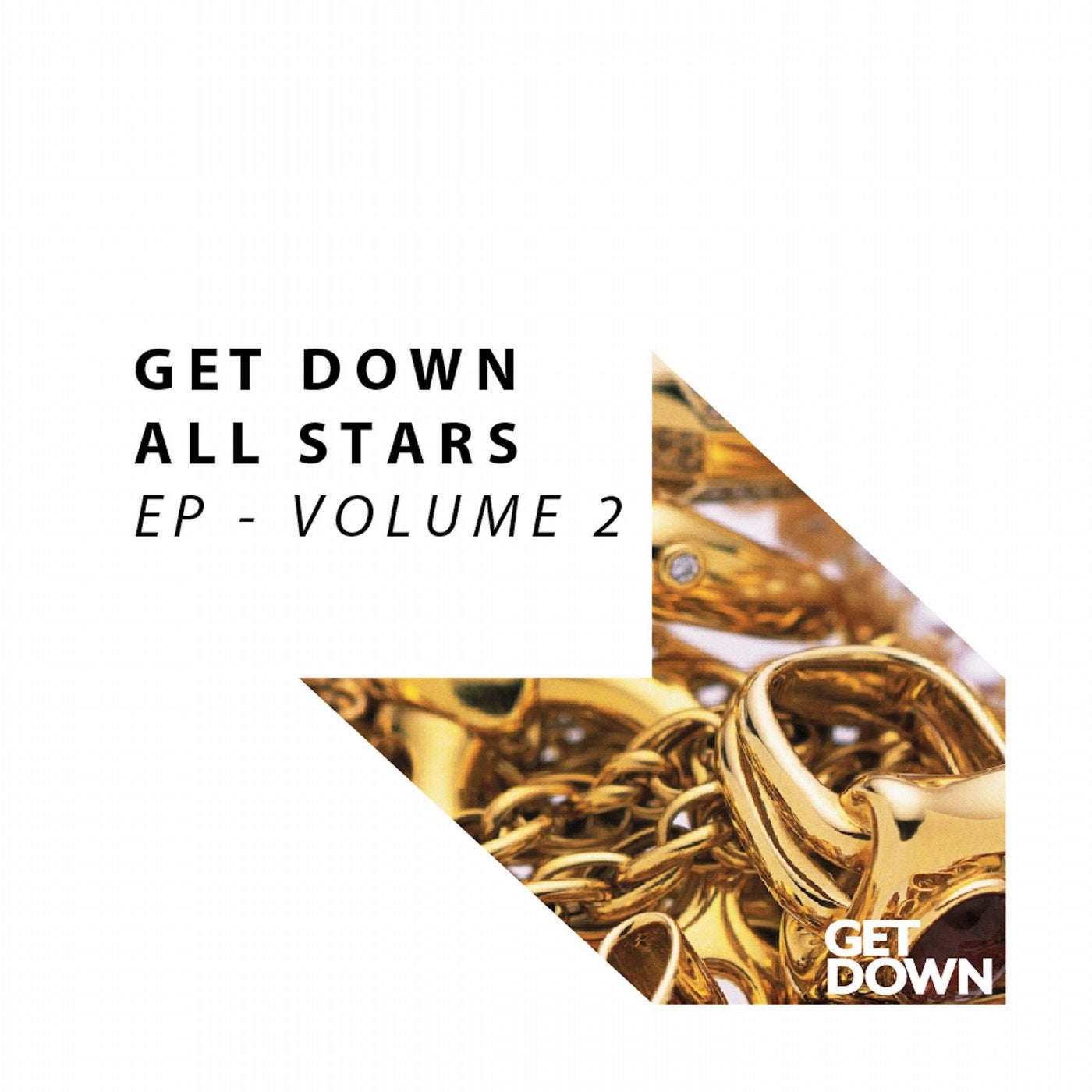 Get Down All Stars EP - Volume 2