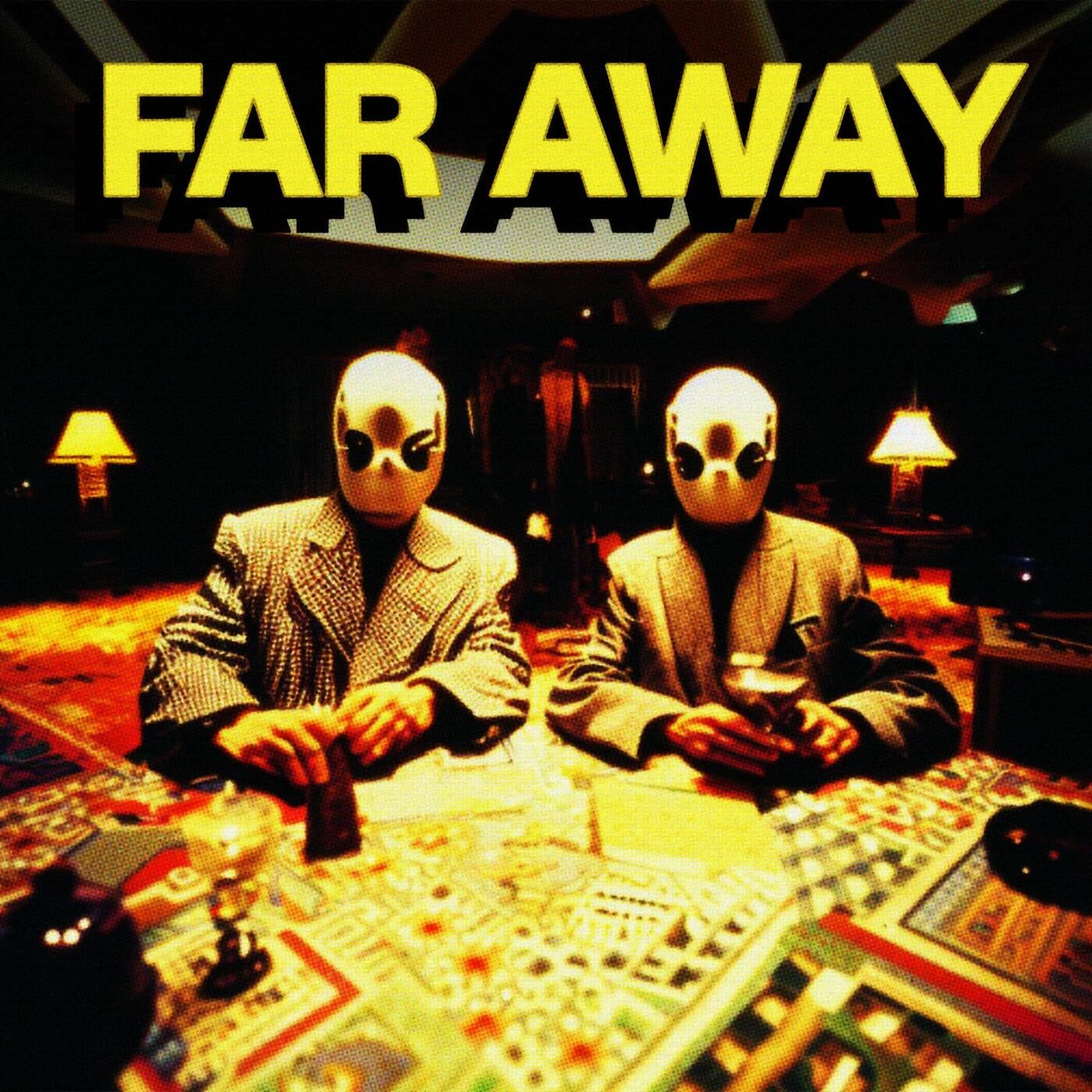 FAR AWAY (Extended Mix)