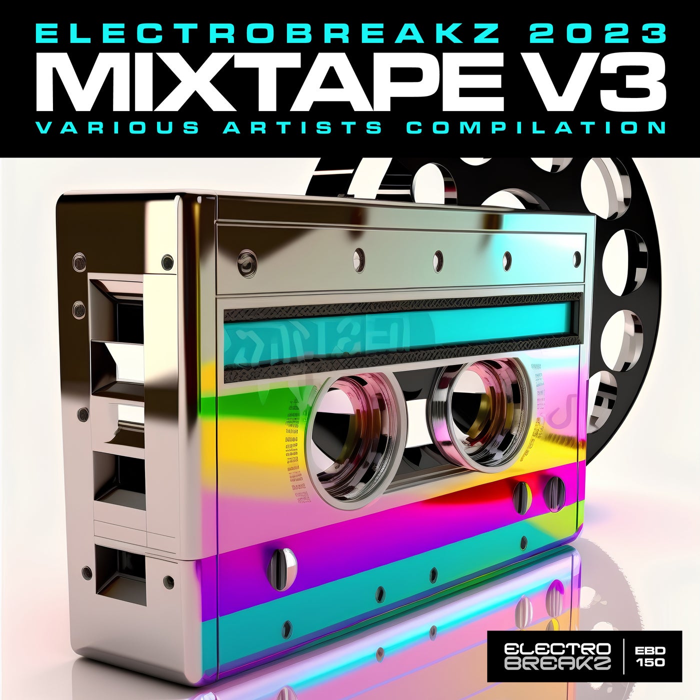 ElectroBreakz 2023 Mixtape V.3