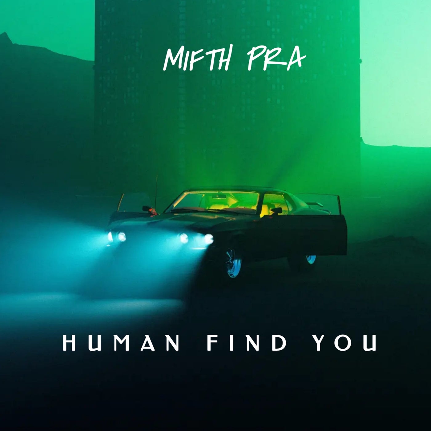 HUMAN FIND YOU