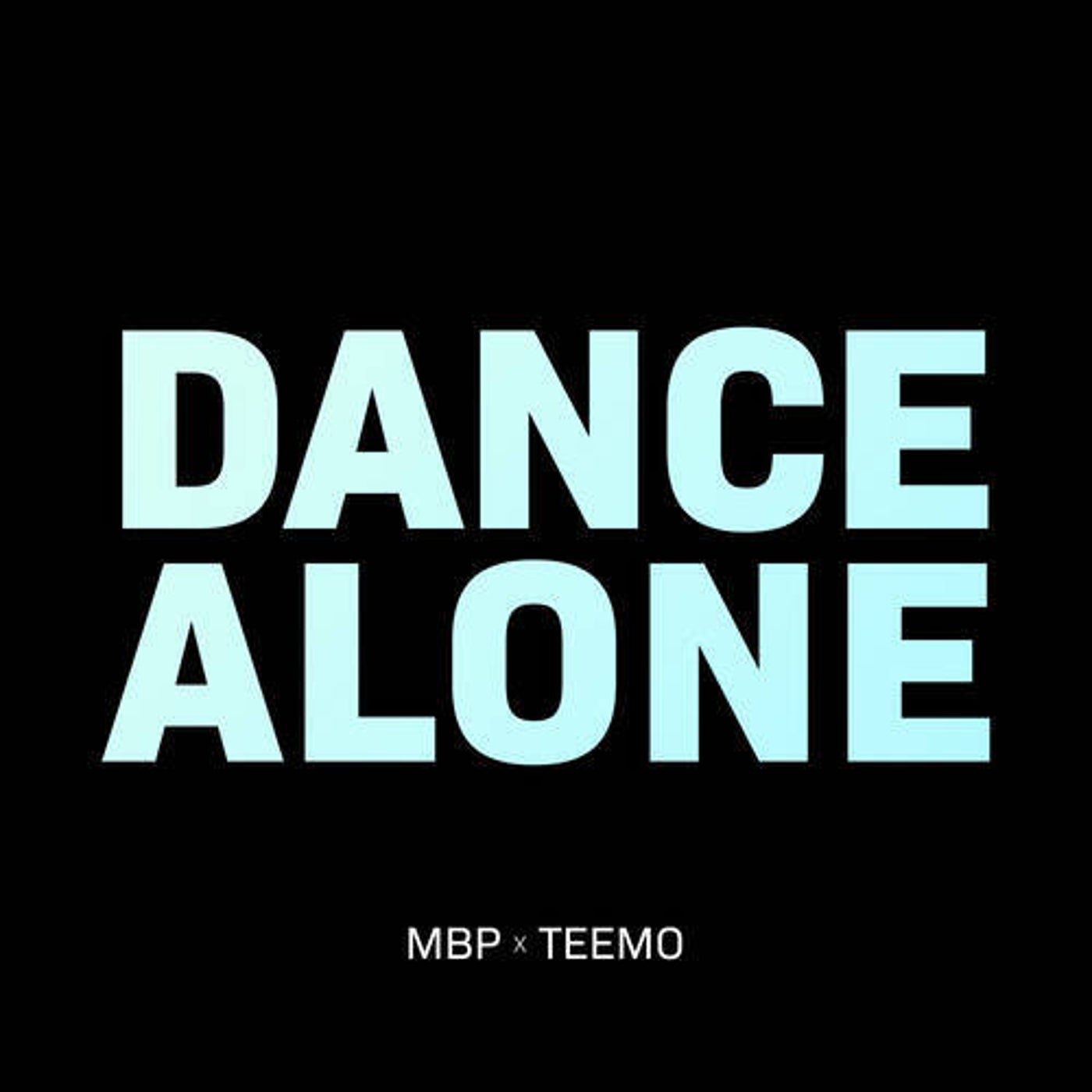 Dance Alone