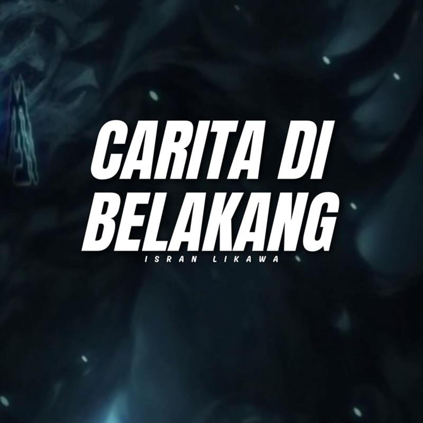 Carita Di Belakang