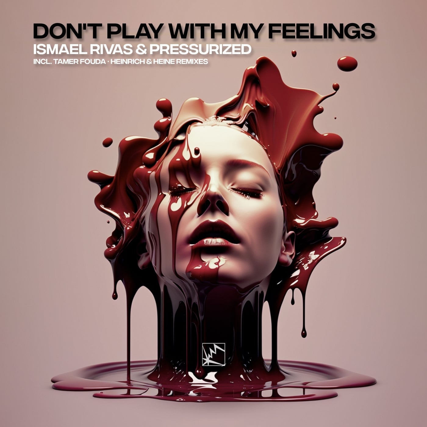 Ismael Rivas, Pressurized - Don't Play with My Feelings [Photonic Music ...