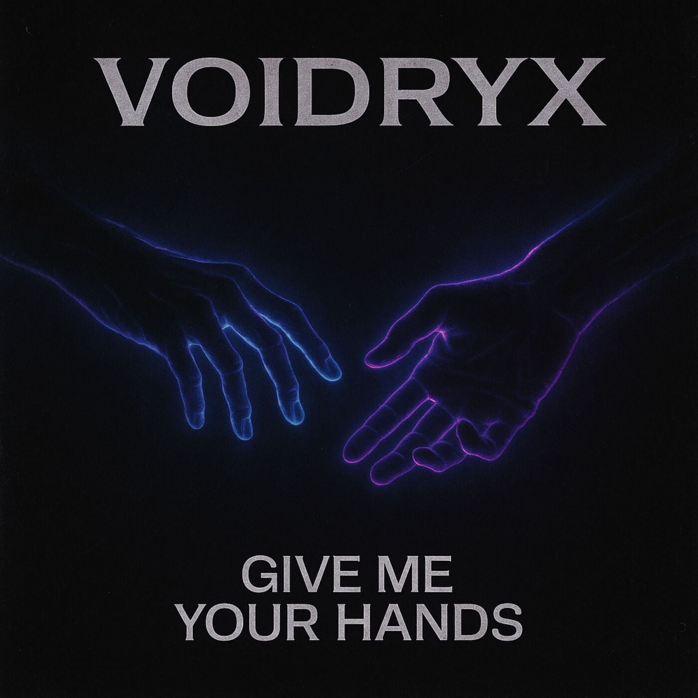 Give Me Your Hands