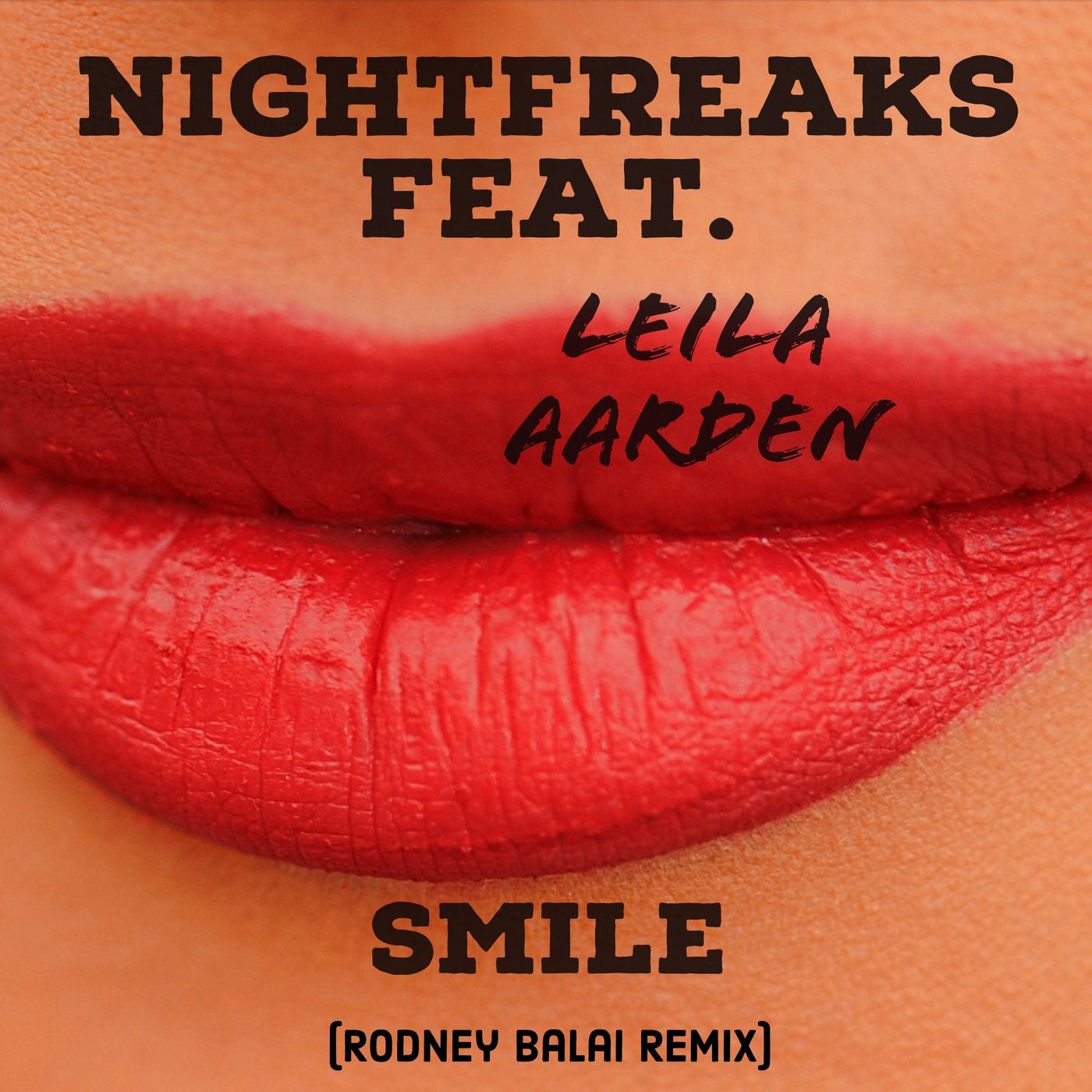 Smile (feat. Leila Aarden) [Rodney Balai Remix]