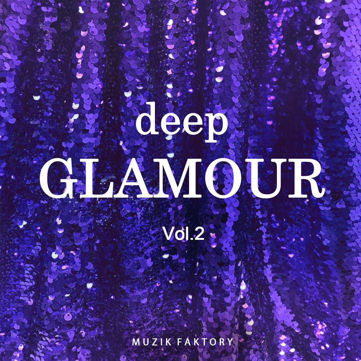Deep Glamour, Vol. 2
