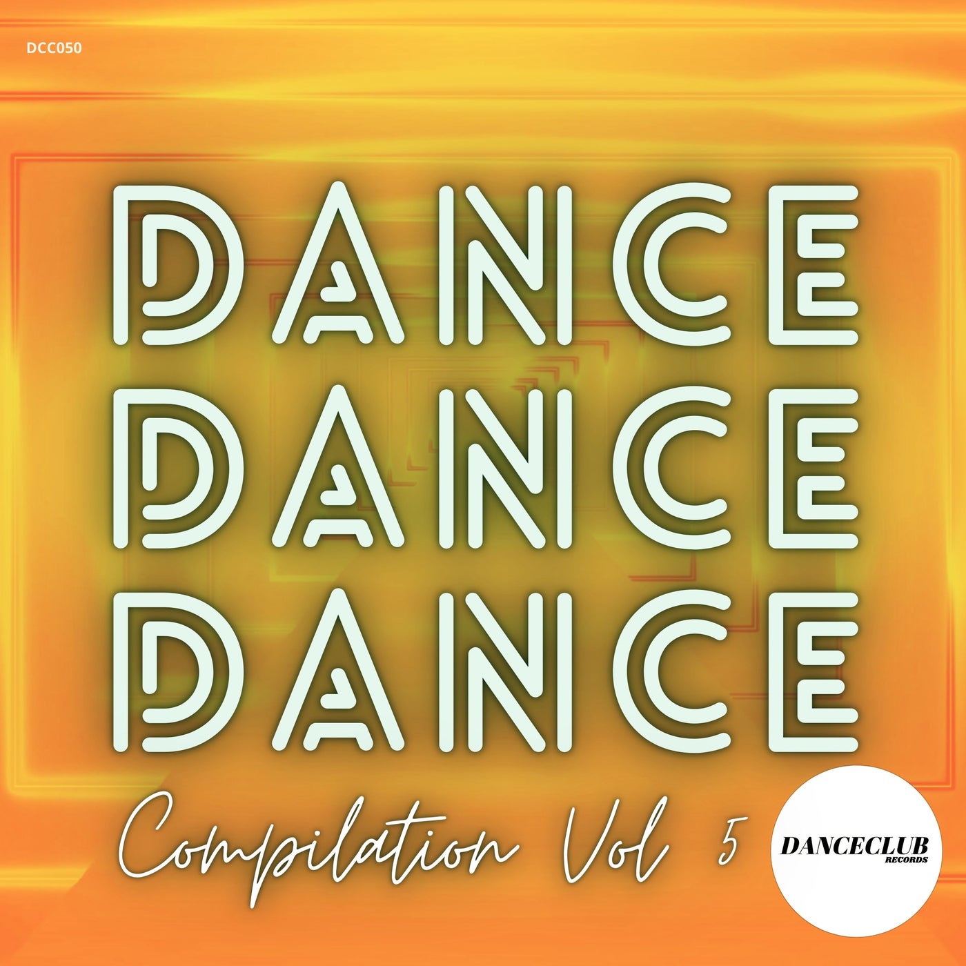 Dance Dance Dance Compilation Vol.5
