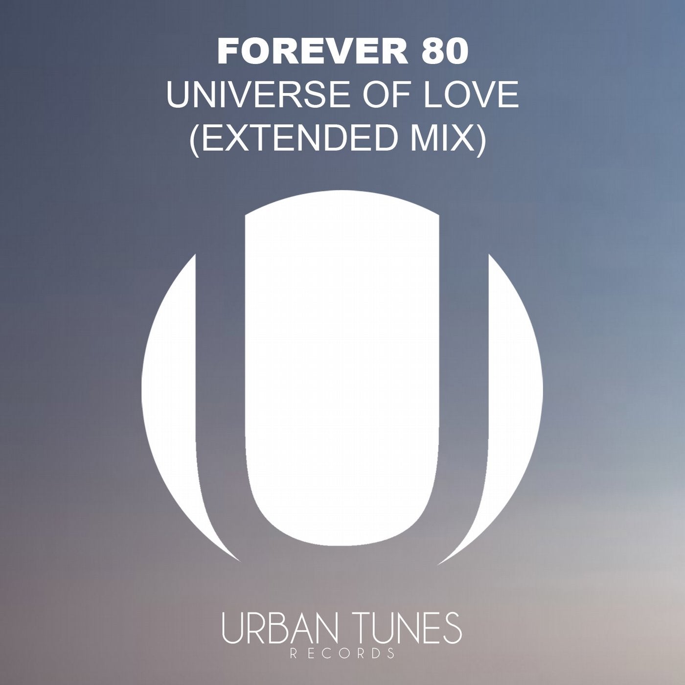 Universe Of Love (Extended Mix)