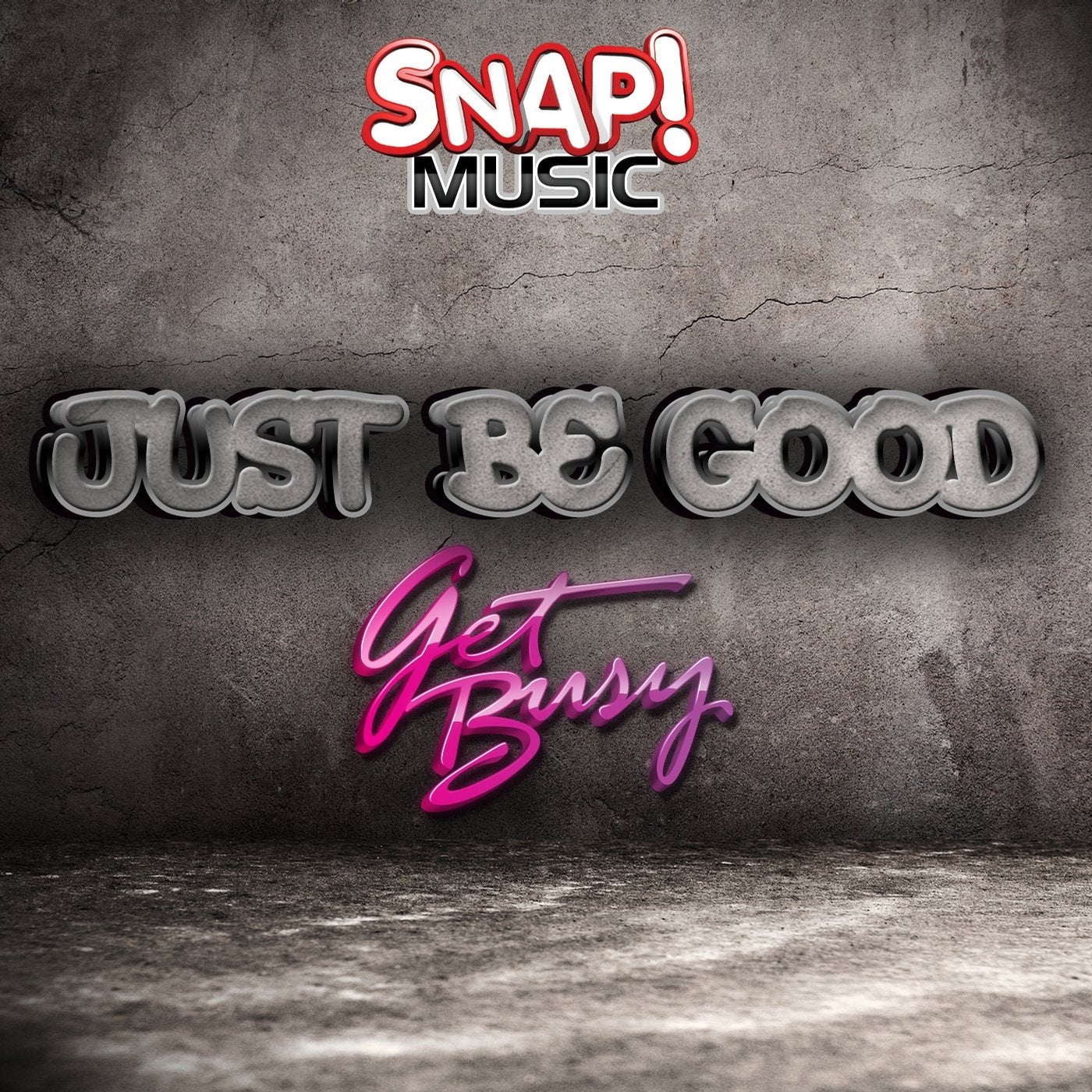 Just Be Good