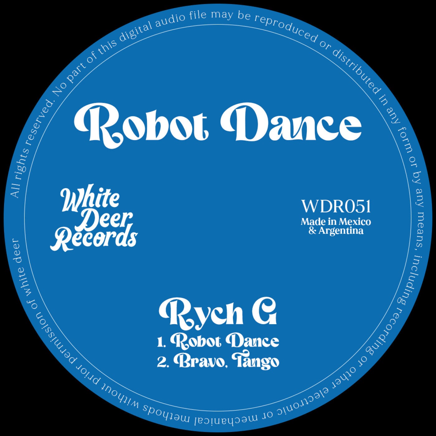 Rych G –  Robot Dance EP [White Deer Records]