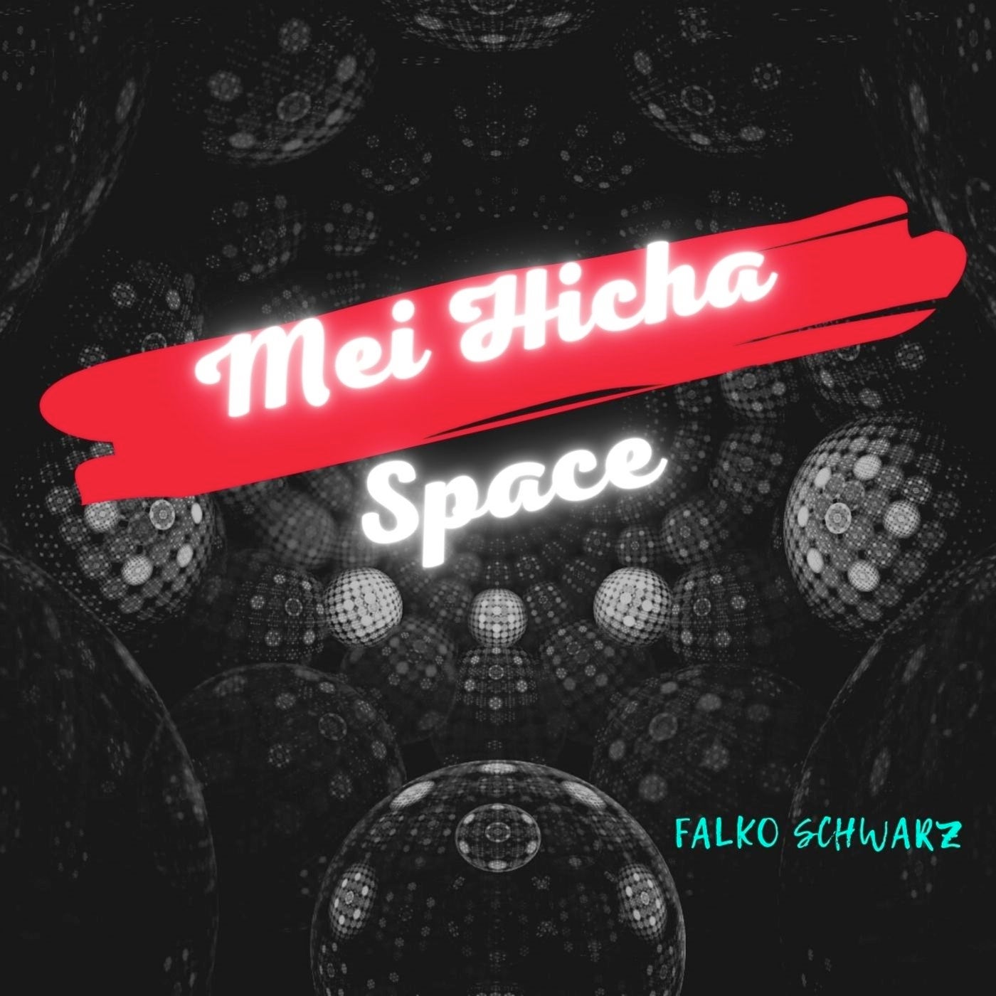 Mei Hicha Space