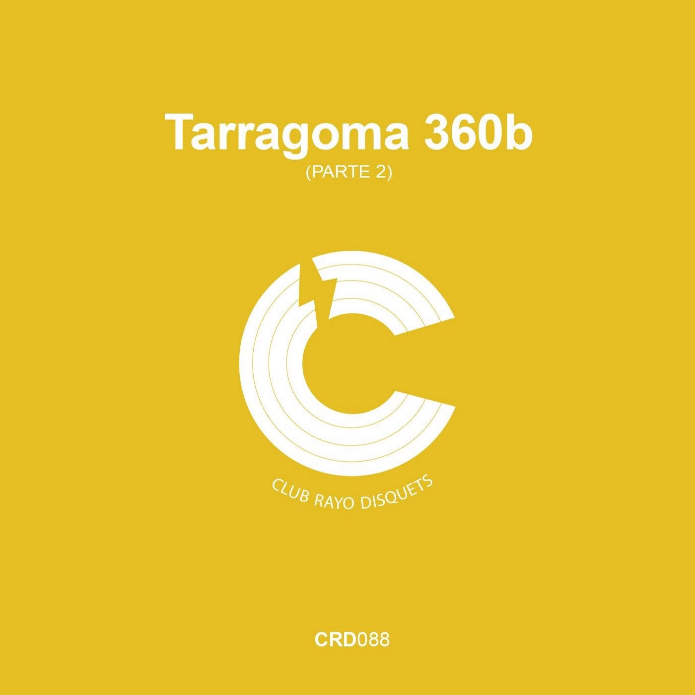 Tarragona 360b (parte 2)